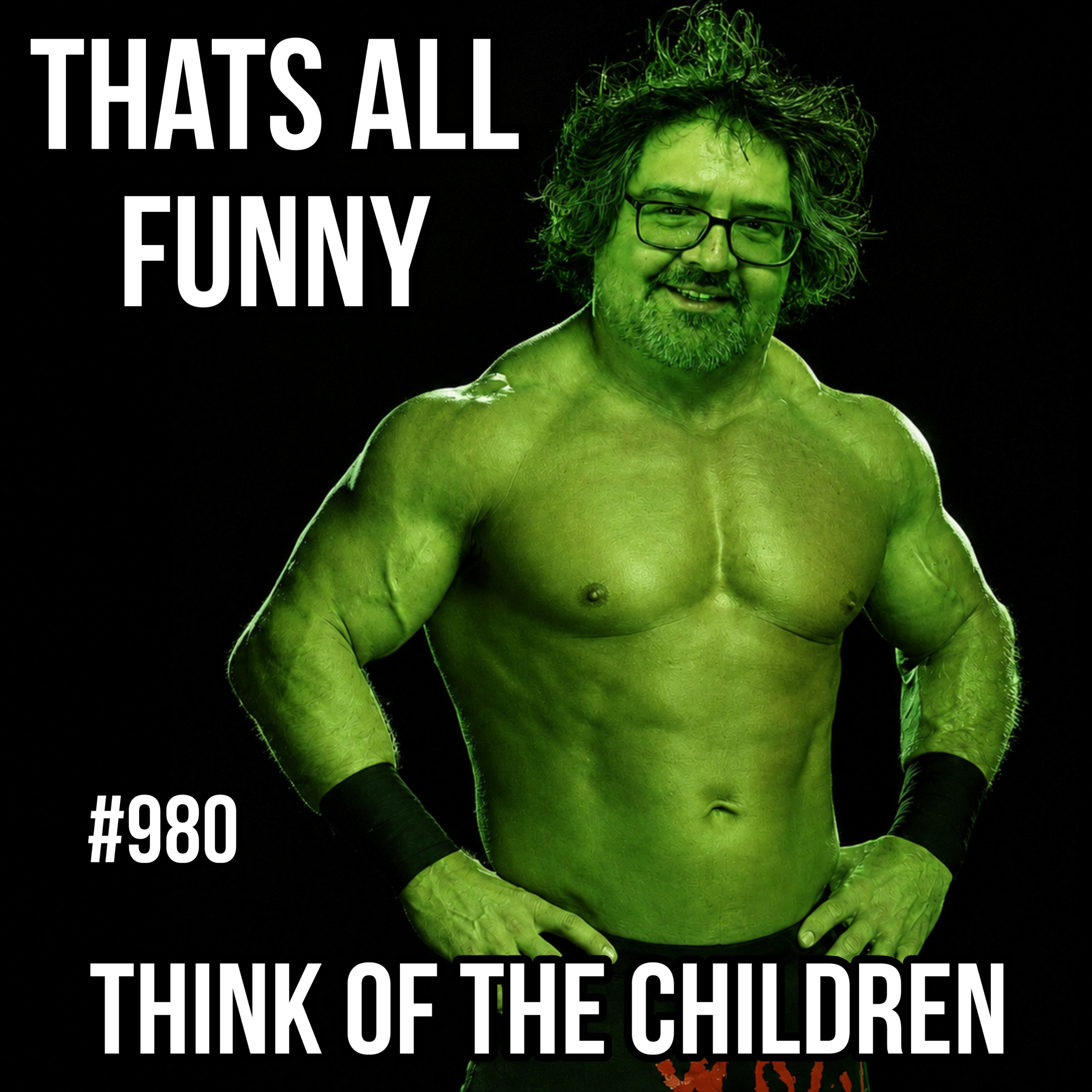 #980 | Think of the Children episode artwork