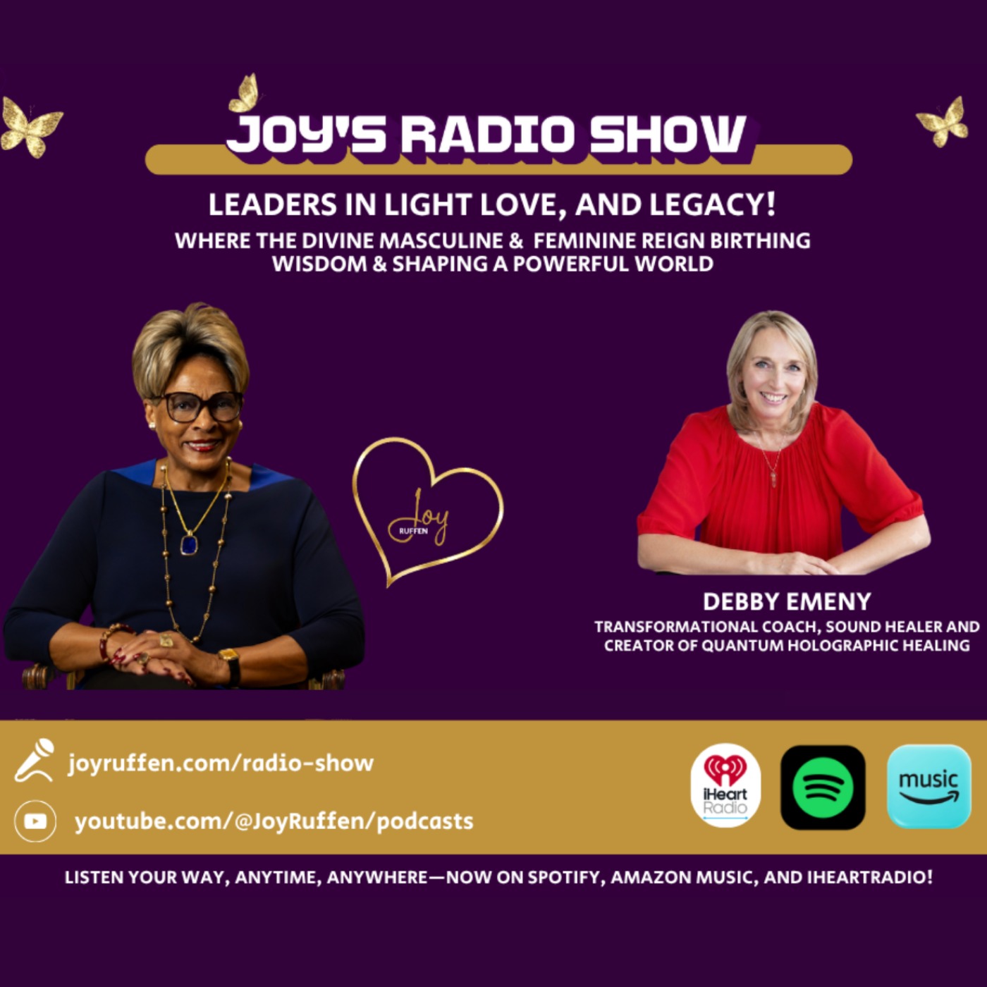 Joy's Radio Show Leaders in Light Love, Love and Legacy with Debby Emeny episode artwork