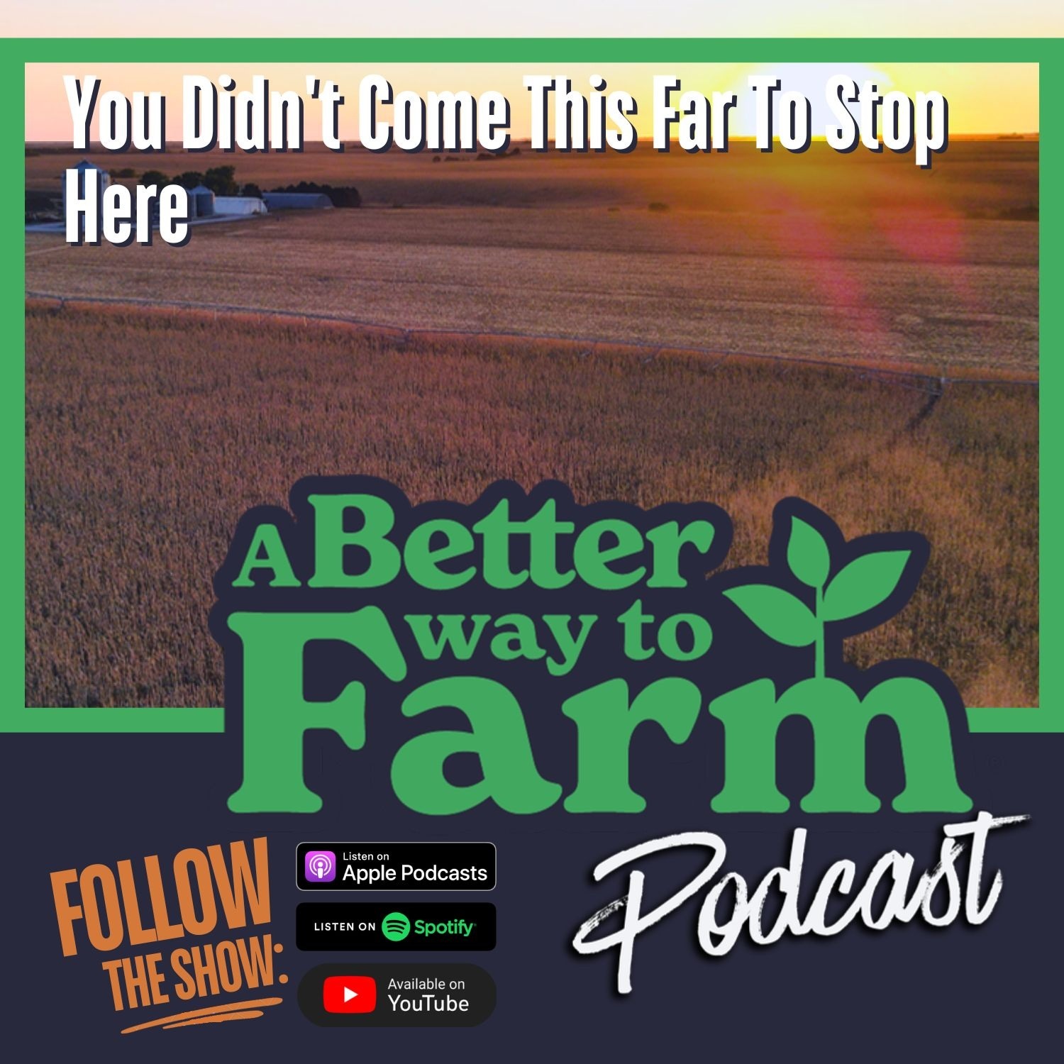 385: You Didn't Come This Far To Stop Here