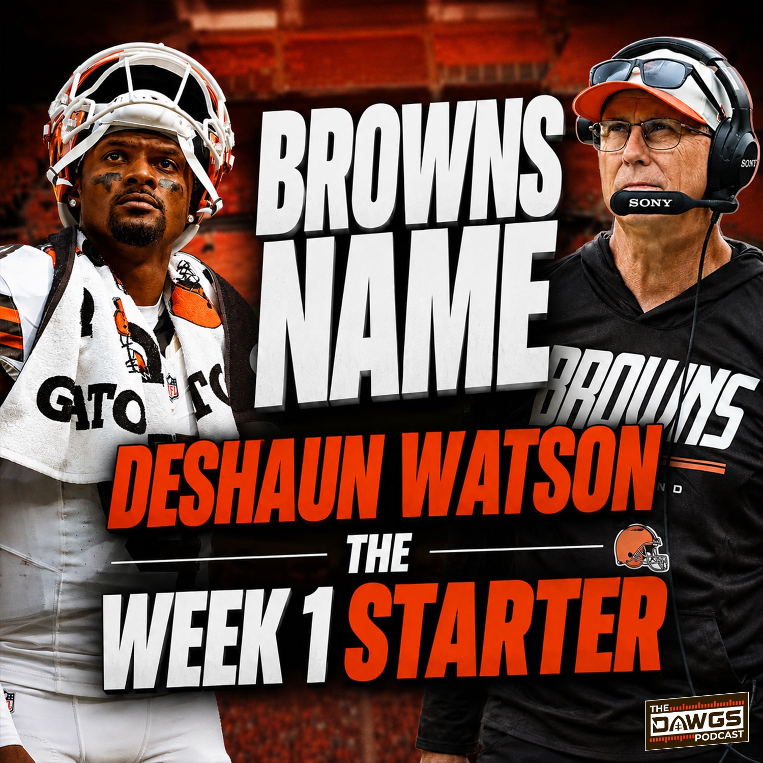 Browns Name Deshaun Watson the Week 1 Starter - Cleveland Browns Podcast for 8/24/26 episode artwork