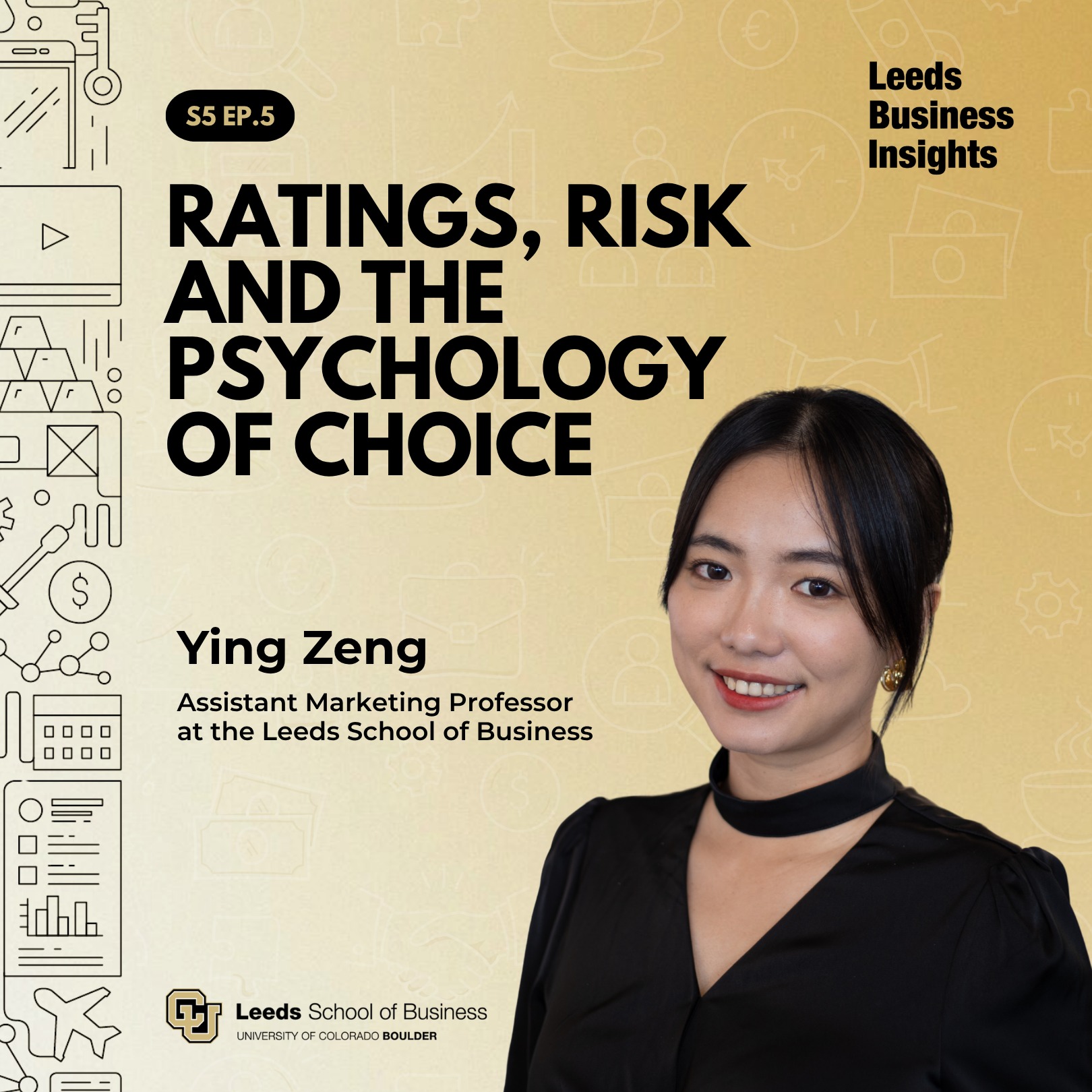 S5E5: Ying Zeng - Ratings, Risk and the Psychology of Choice episode artwork