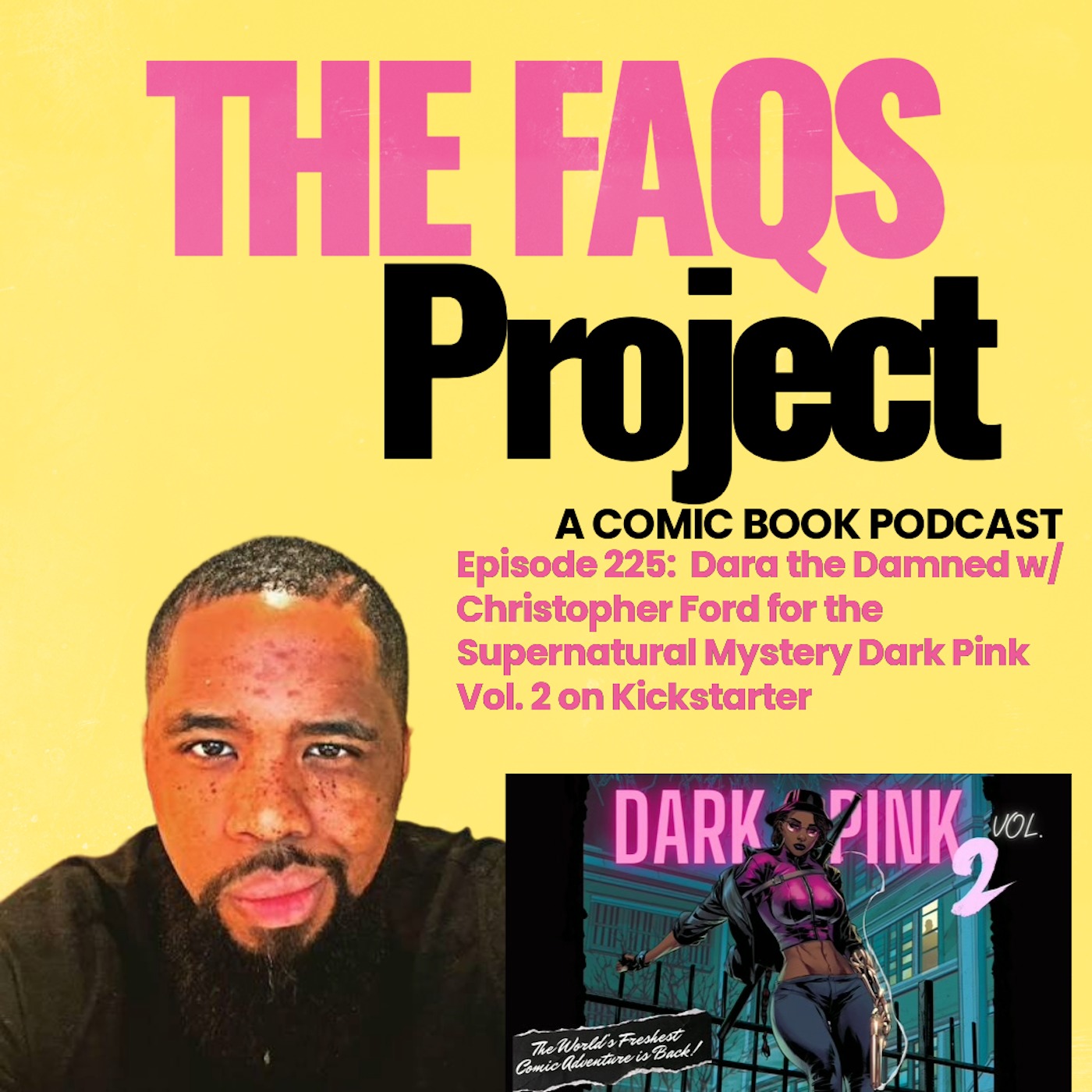 Episode 225: Dara the Damned w/ Christopher Ford for the Supernatural Mystery Dark Pink Vol. 2 episode artwork