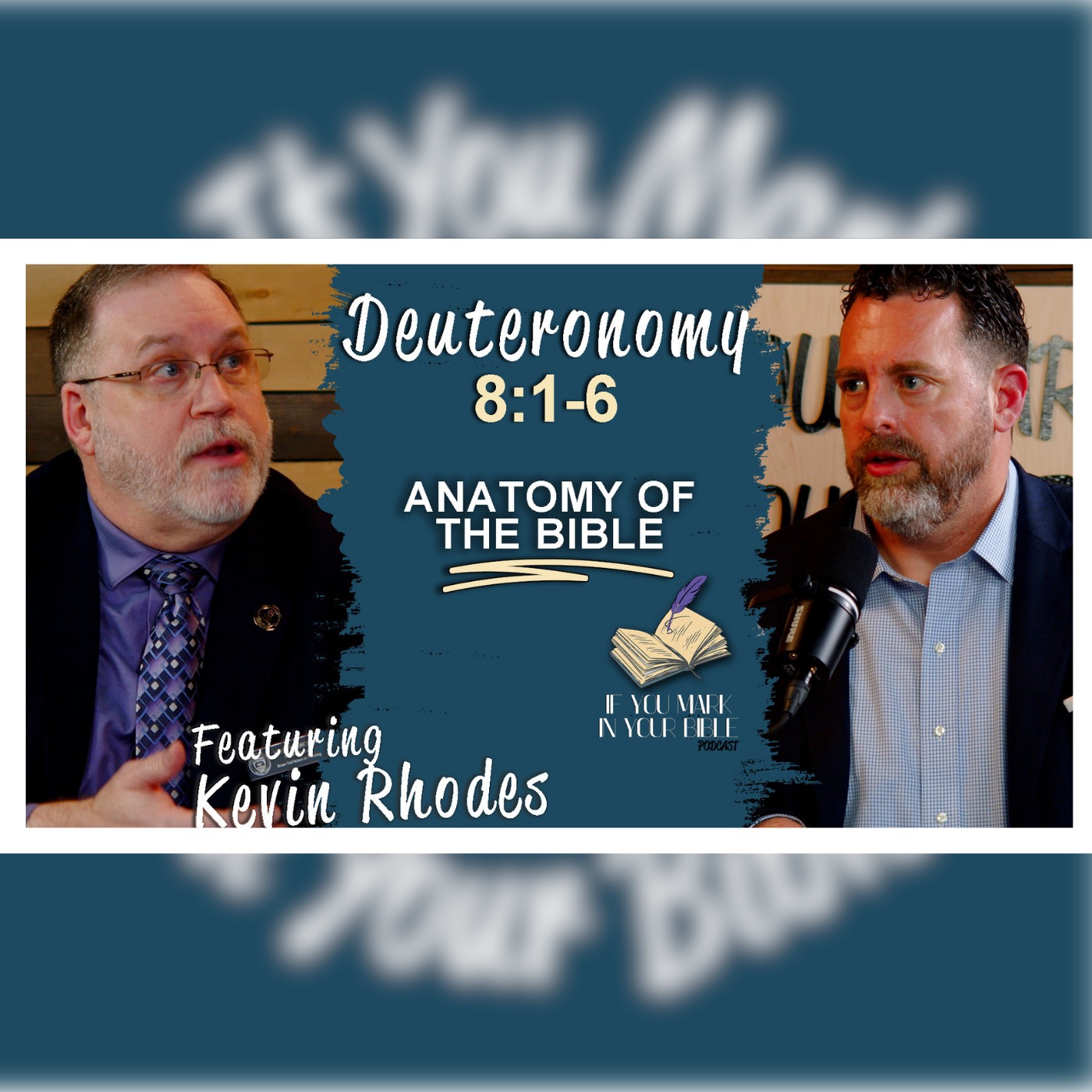 From The Mouth of the Lord Comes Life - Deuteronomy 8:1-6 w/Kevin Rhodes