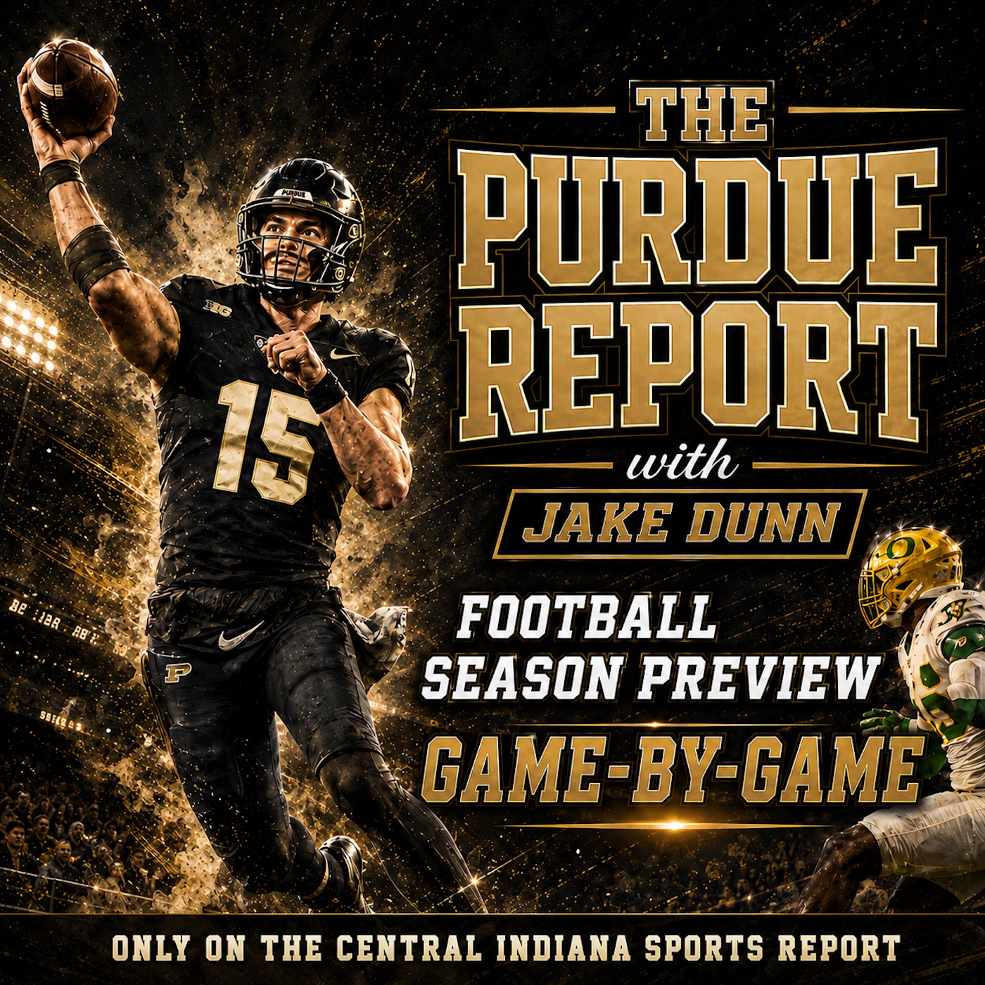 Purdue Football Season Preview: Game-by-Game (The Purdue Report with Jake Dunn, 3.9) episode artwork