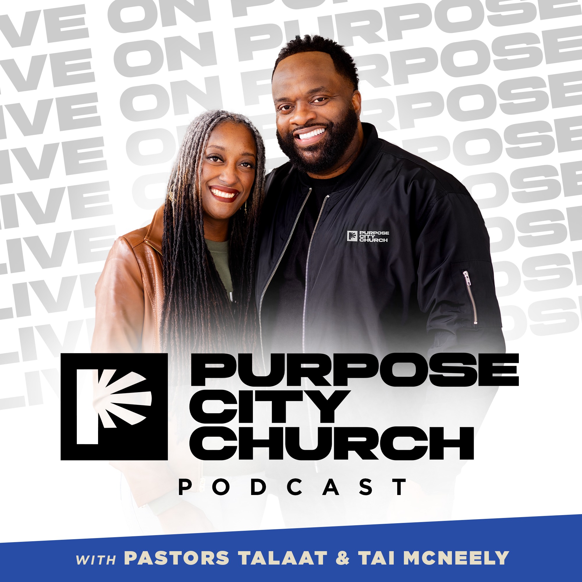 Purpose City Church with Talaat and Tai McNeely podcast artwork