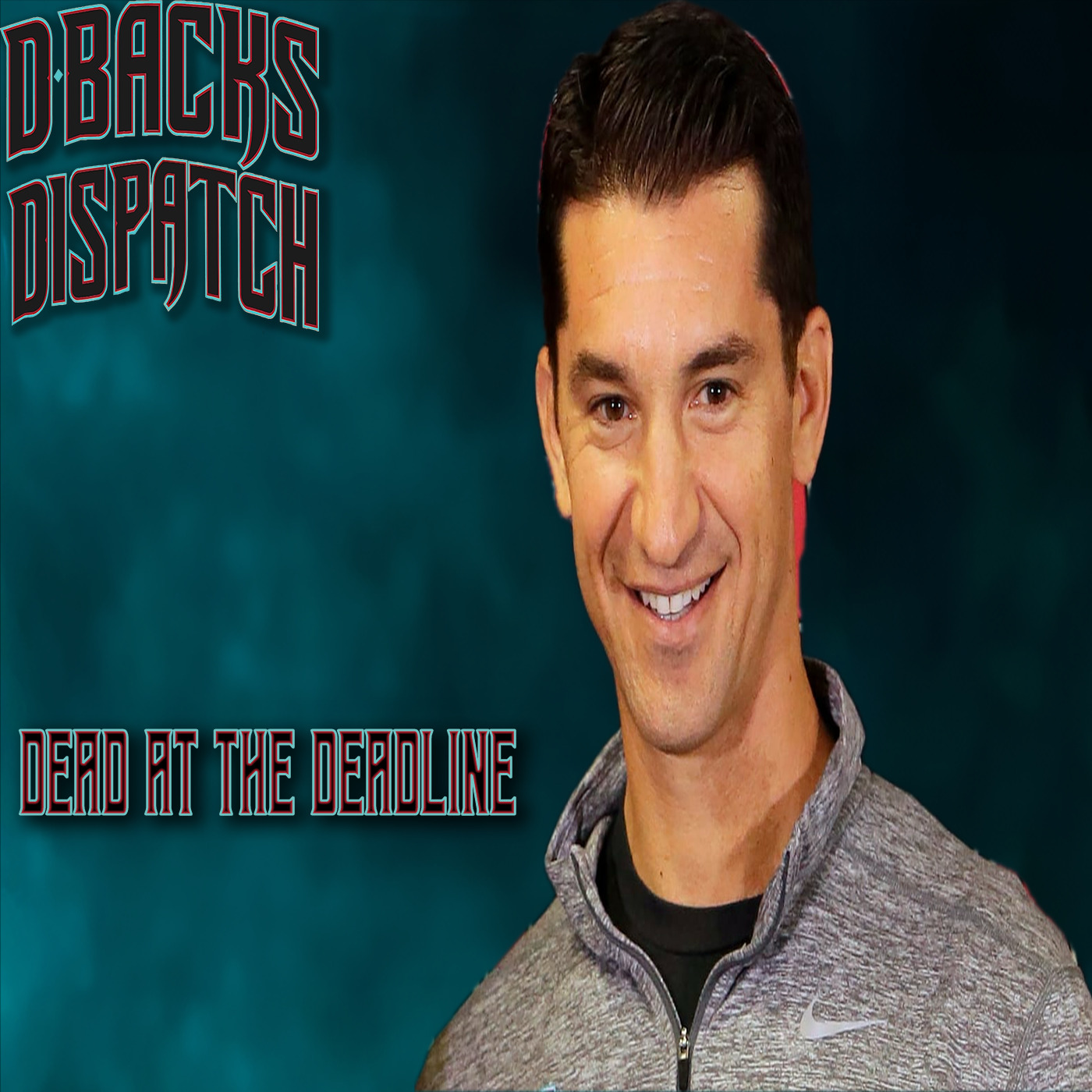 Dbacks Dispatch: Dead at the Deadline episode artwork