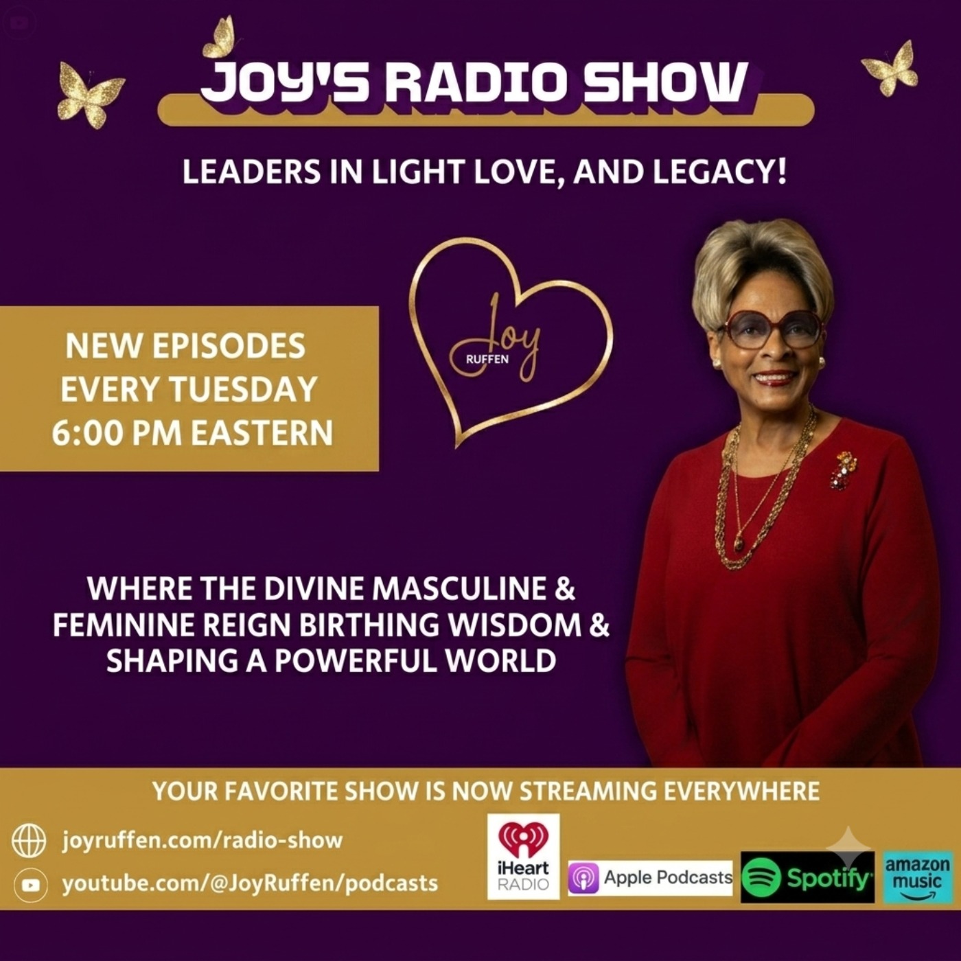 Joy's Radio Show Leaders in Light, Love & Legacy with Joy Ruffen episode artwork