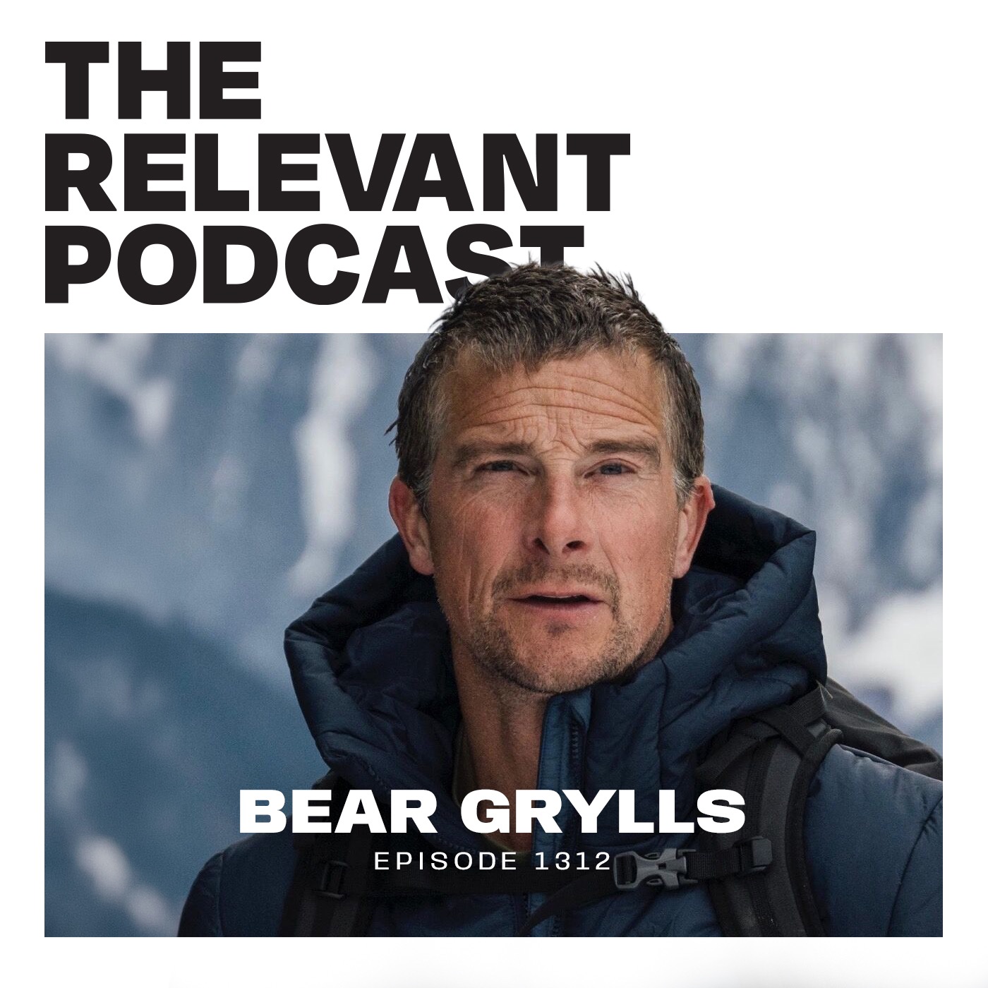 Episode 1312: Bear Grylls Takes Jesus Into the Wild, Spider-Man Breaks Every Record and Our Lolla Recap episode artwork