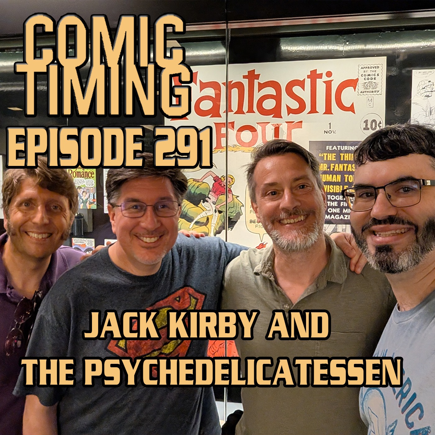 Episode 291 - Jack Kirby and the Psychedelicatessen