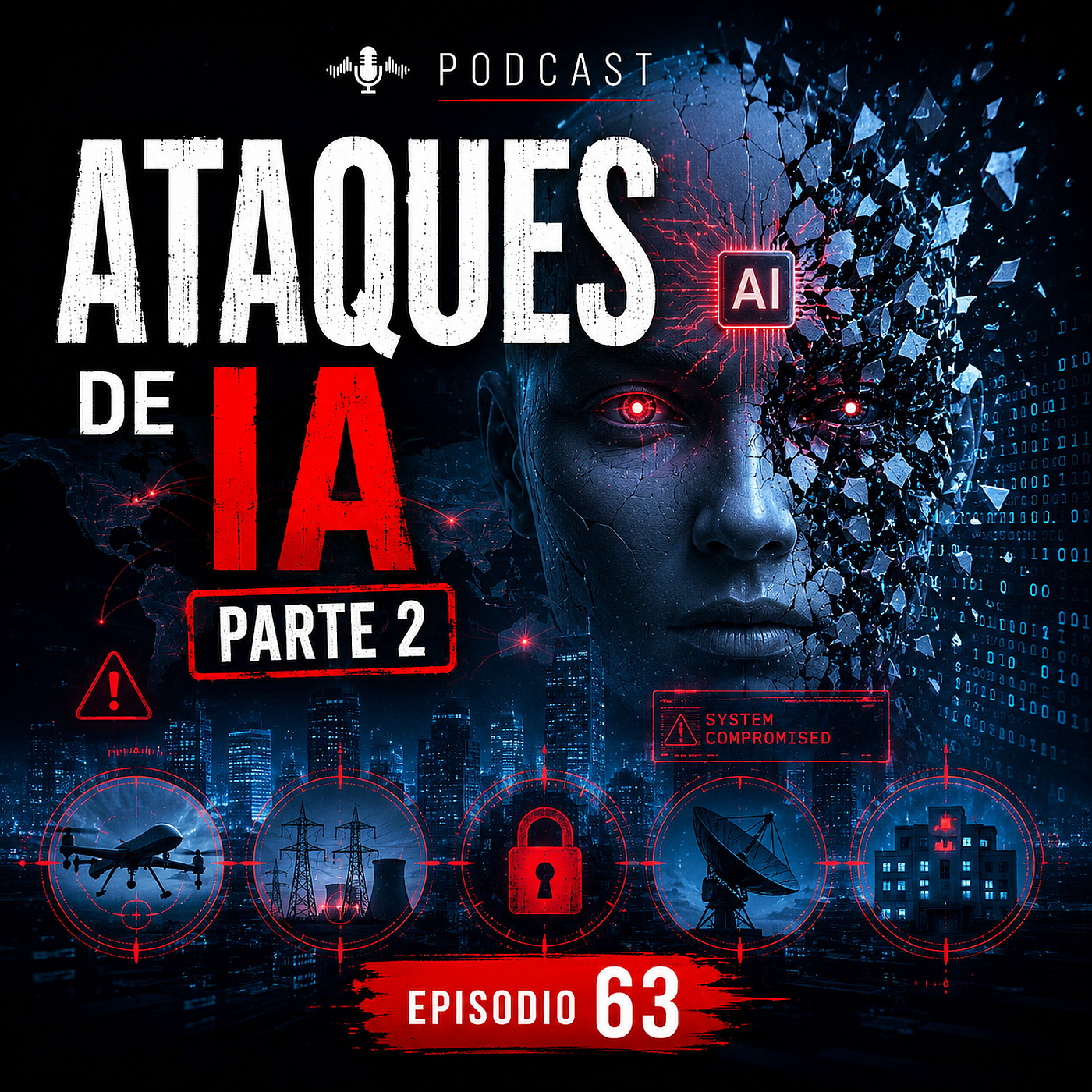 Capítulo 63 (Cómo atacar a las IAs, parte 2) episode artwork