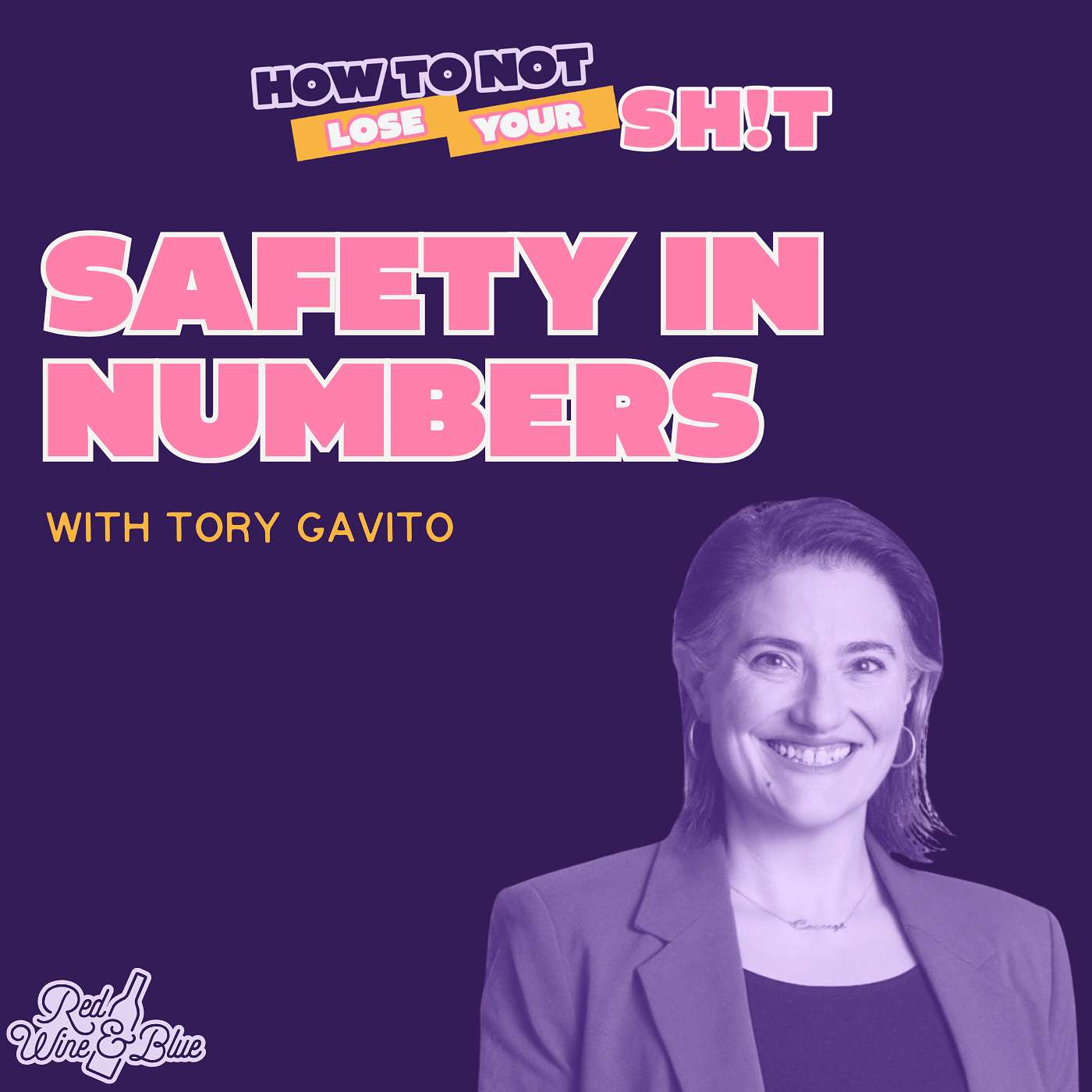 Safety in Numbers (with Tory Gavito)