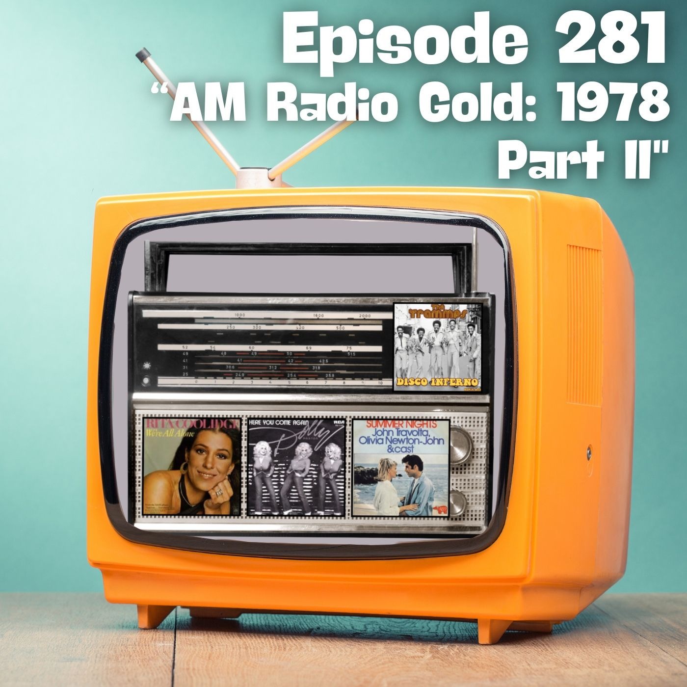AM RADIO GOLD: 1978 - Part 2 episode artwork