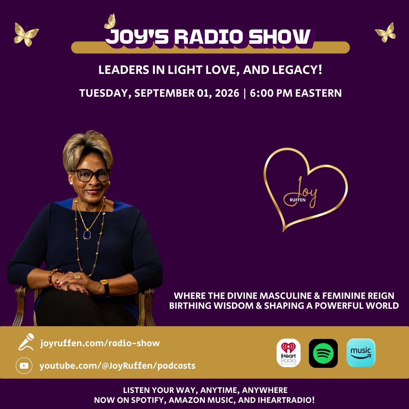 Joy's Radio Show Leaders in Light, Love & Legacy with Joy Ruffen episode artwork