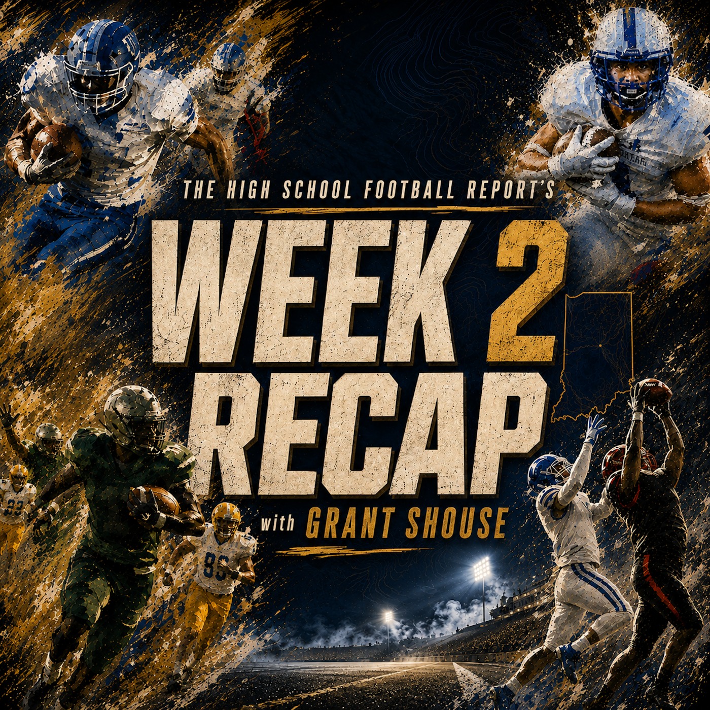 High School Football Week 2 Recap with Grant Shouse (The High School Football Report, 3.17) episode artwork