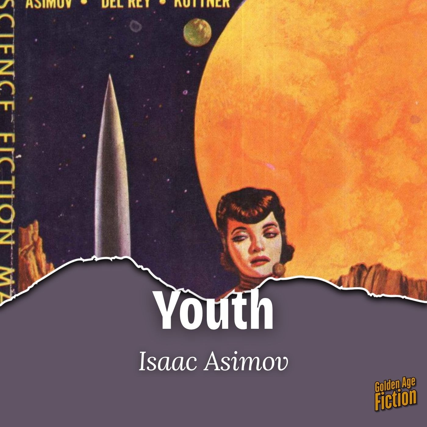 Youth, by Isaac Asimov