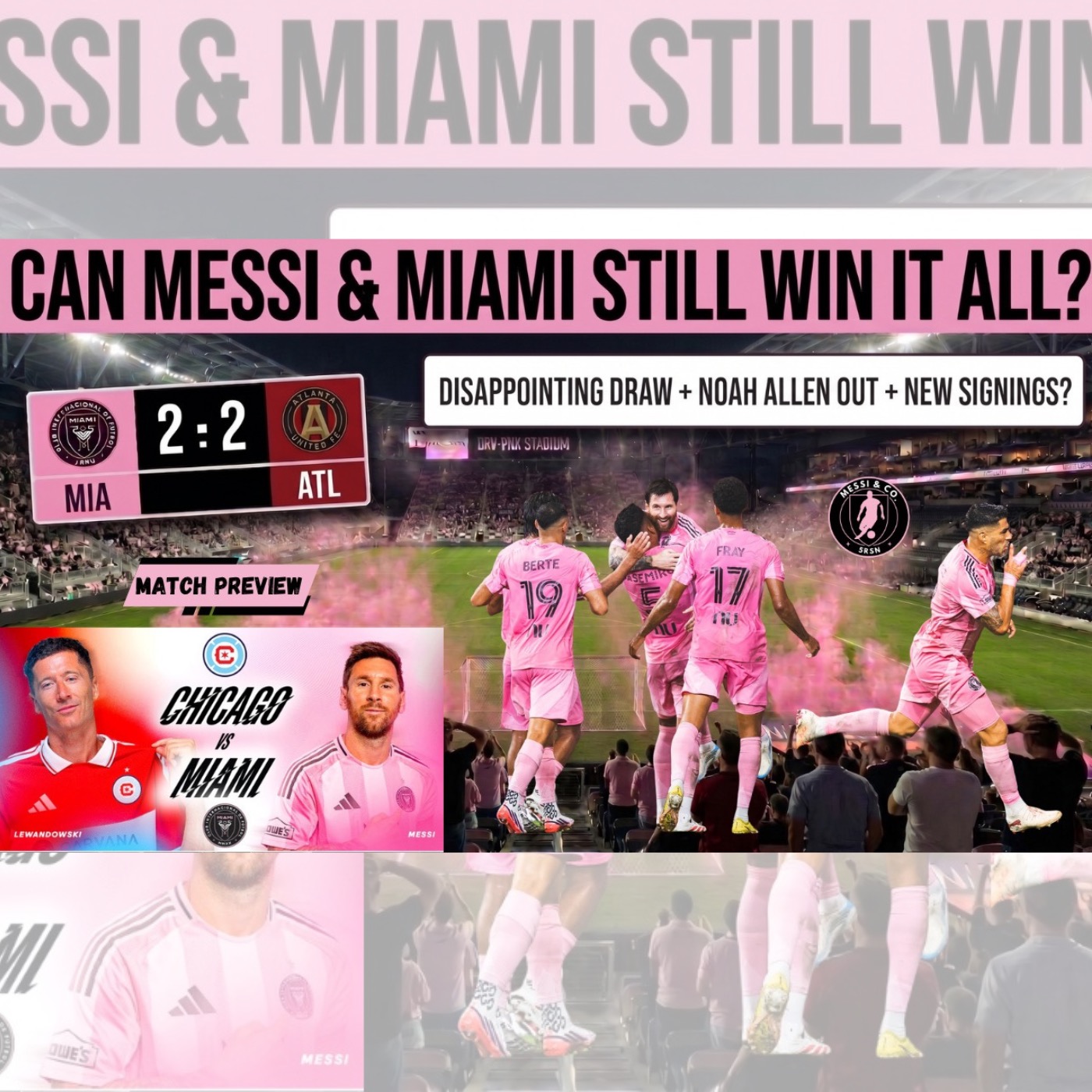 CAN MESSI & MIAMI STILL WIN IT ALL? episode artwork