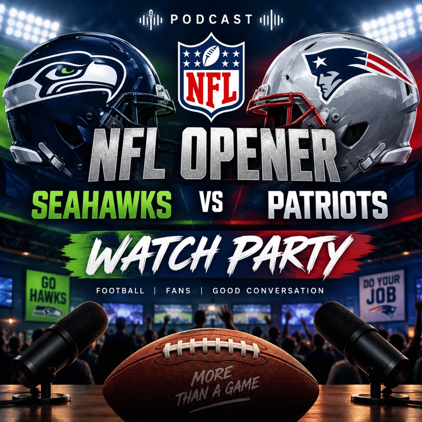 MASSIVE NFL Opening Day Watch Party: Seahawks vs Patriots!