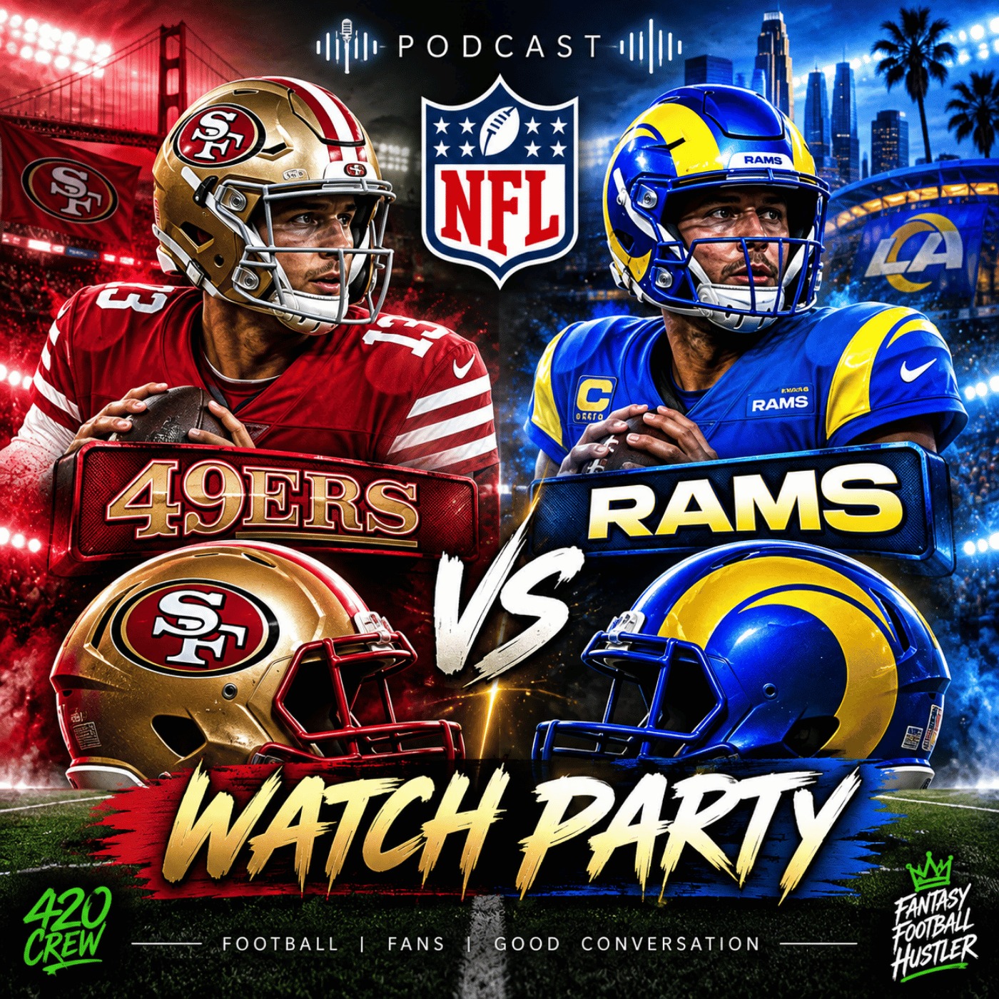 Let's GO! 49ers vs Rams Watch Party Tonight!
