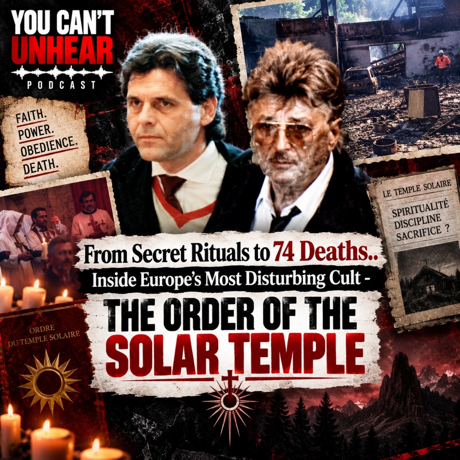 From Secret Rituals to 74 Deaths.. Inside Europe's Most Disturbing Cult - THE ORDER OF THE SOLAR TEMPLE episode artwork