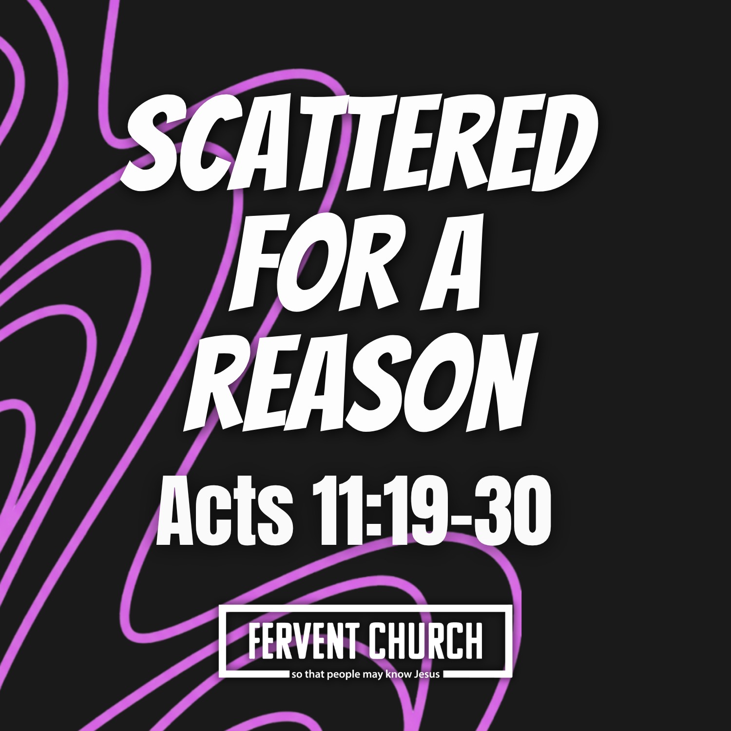God Put You There | Scattered for a Reason | Acts 11:19–30