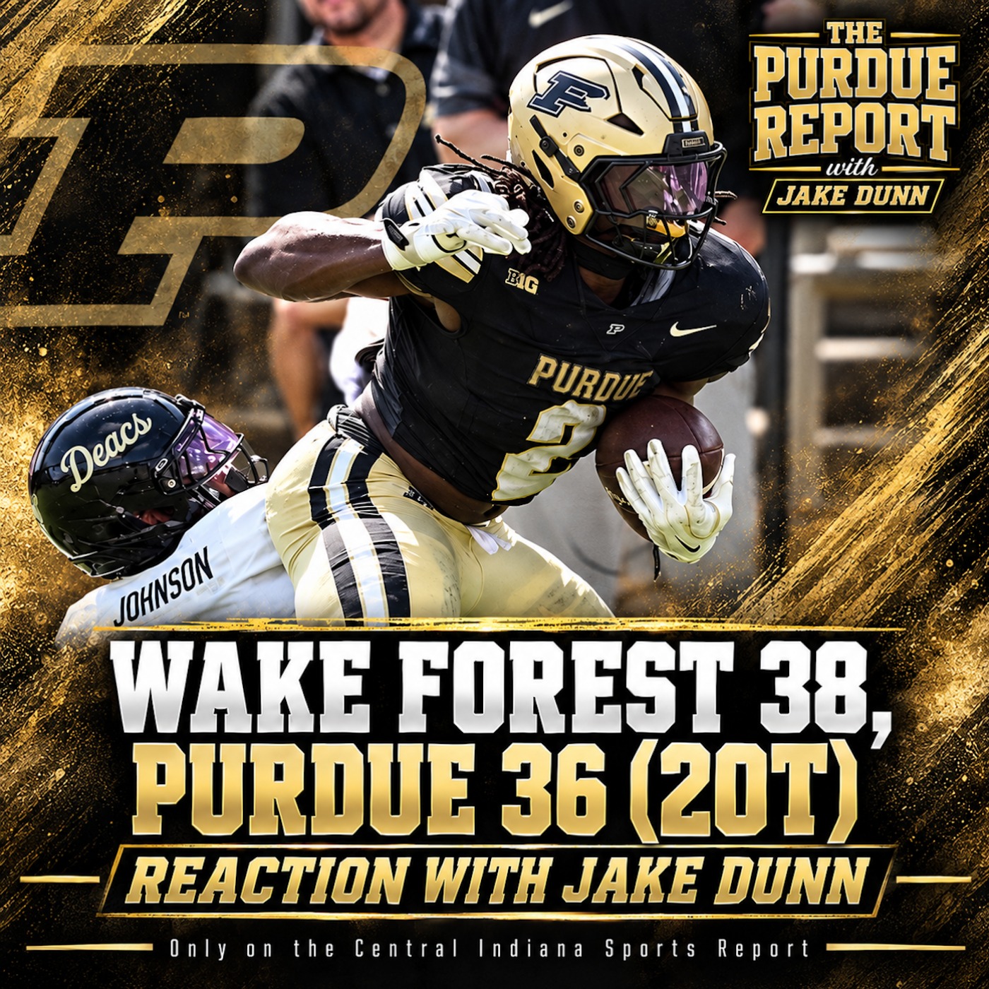 Wake Forest 38, Purdue 36 (2OT): Reaction with Jake Dunn (The Purdue Report, 3.38) episode artwork