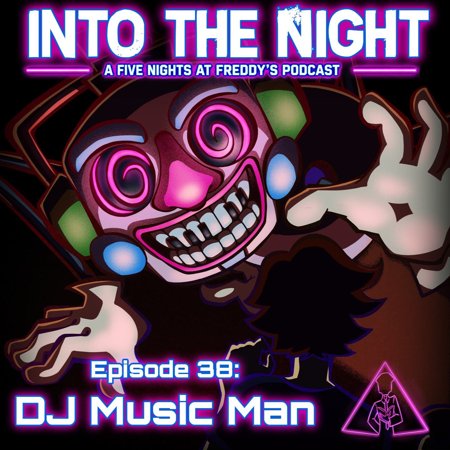 Episode 38 - DJ Music Man (Part XVII: Security Breach)