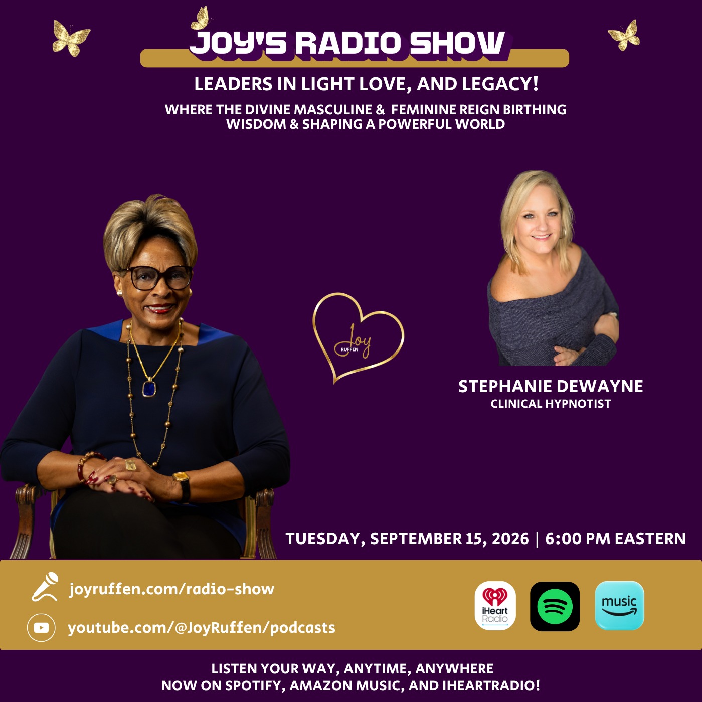 Joy's Radio Show Leaders in Light, Love and Legacy with Stephanie DeWayne episode artwork
