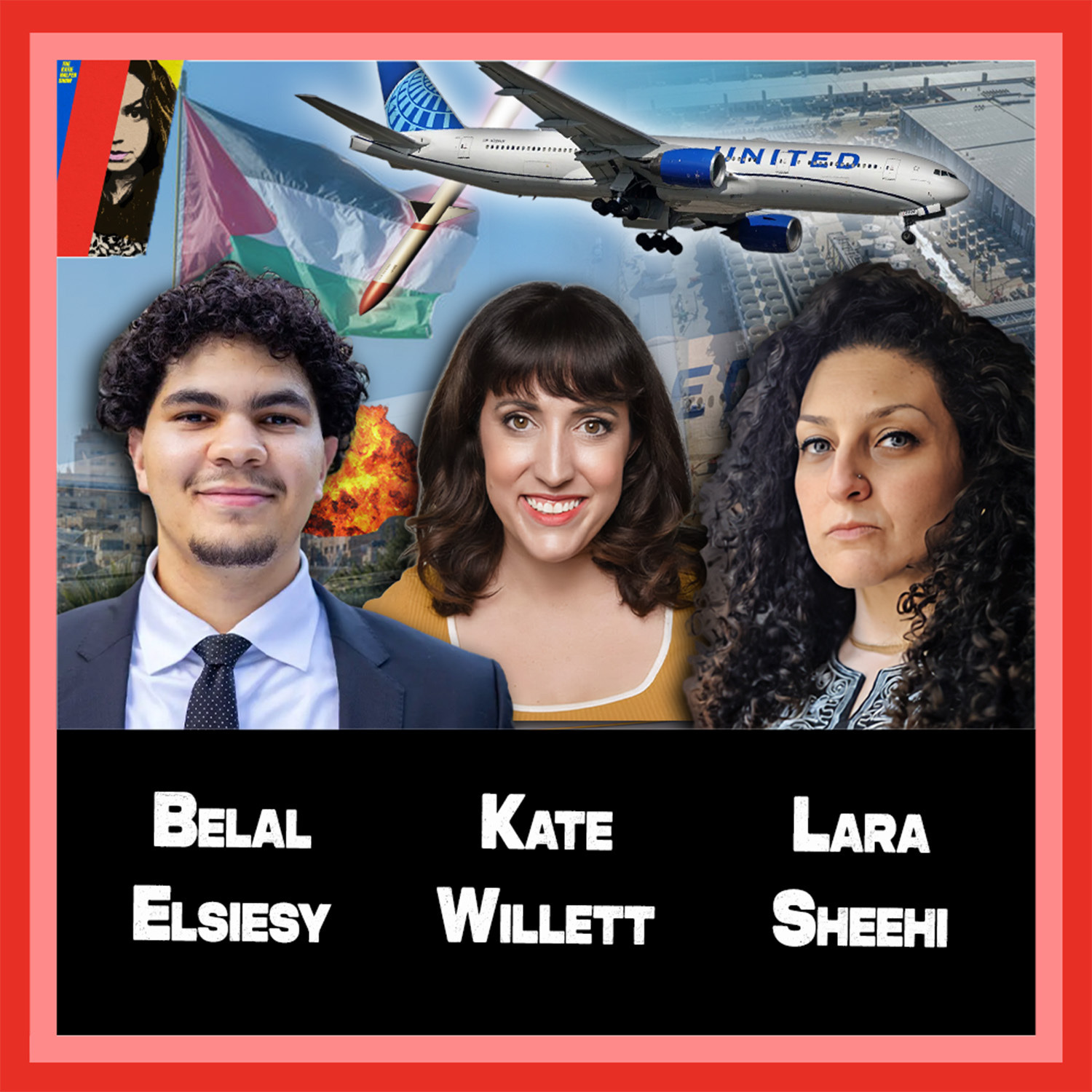 Zionist PSYOPS w Psychologist Lara Sheehi, AI Lies w Kate Willett, Secret Weapons w Belal Elsiesy episode artwork