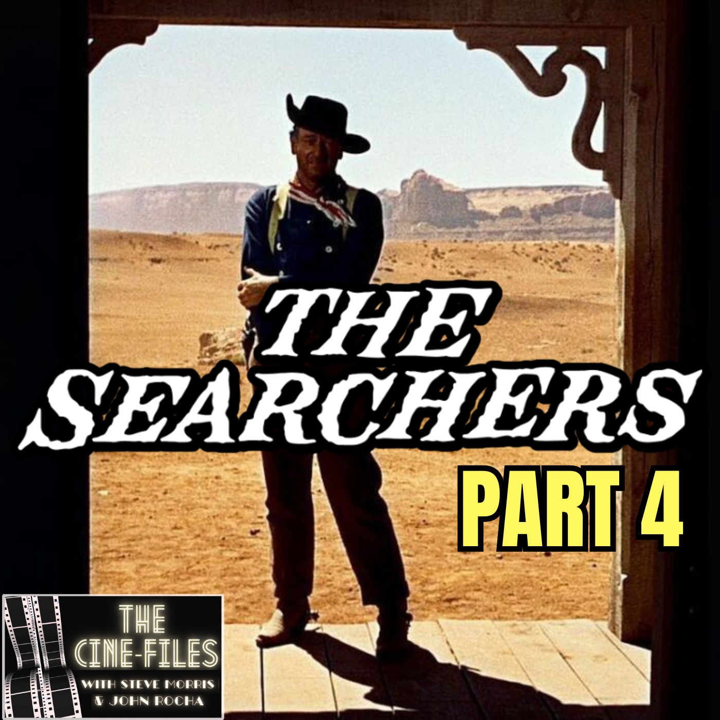 499 THE SEARCHERS (1956) Part 4