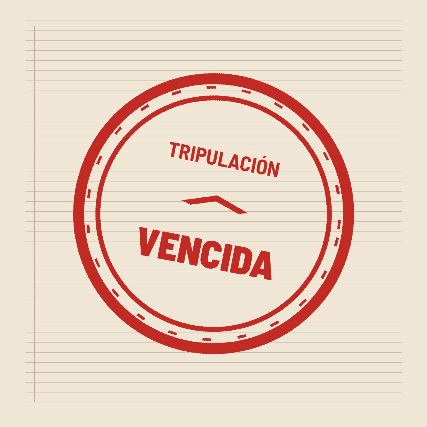 Tripulacion Vencida
