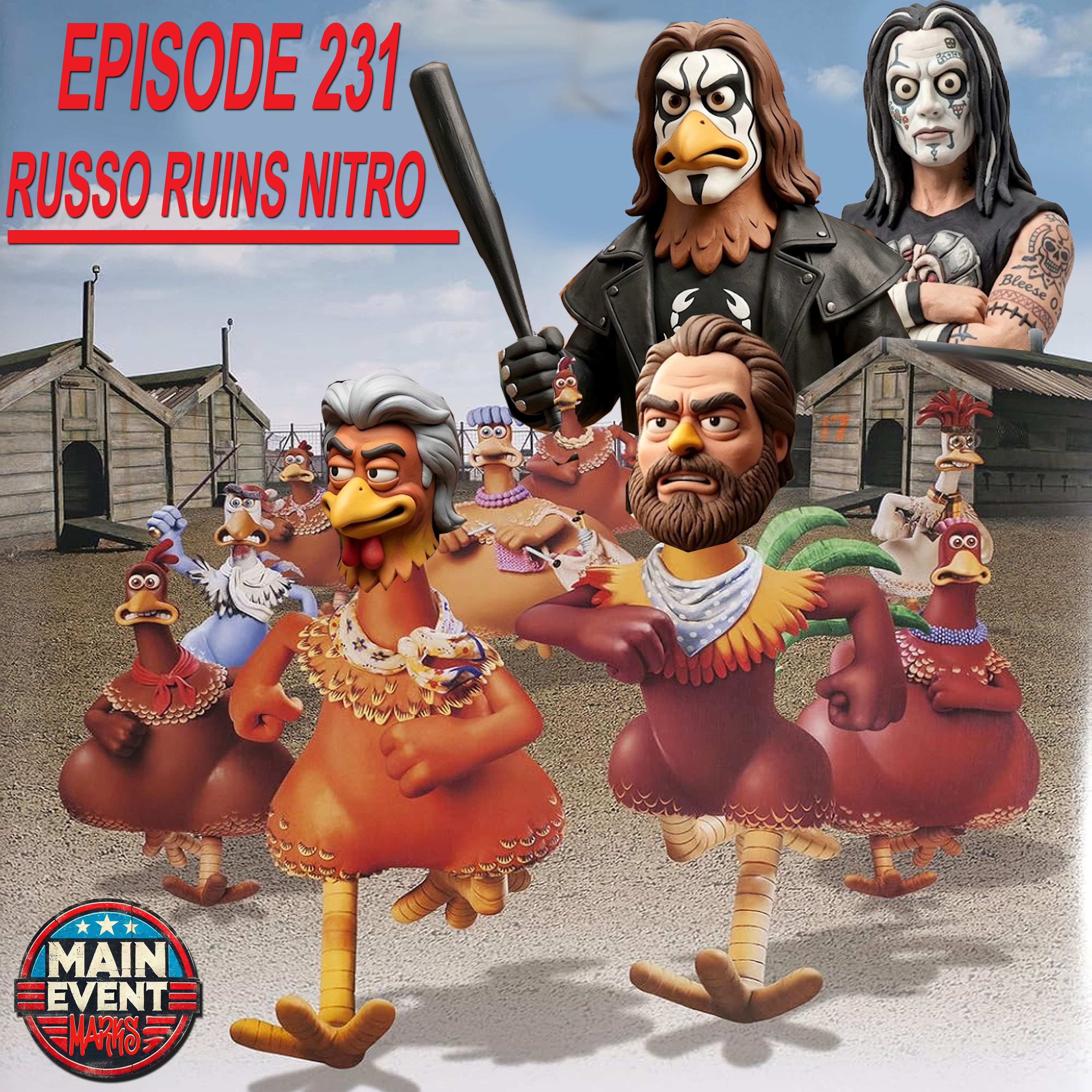 Episode 231: Russo Ruins Nitro Part 3