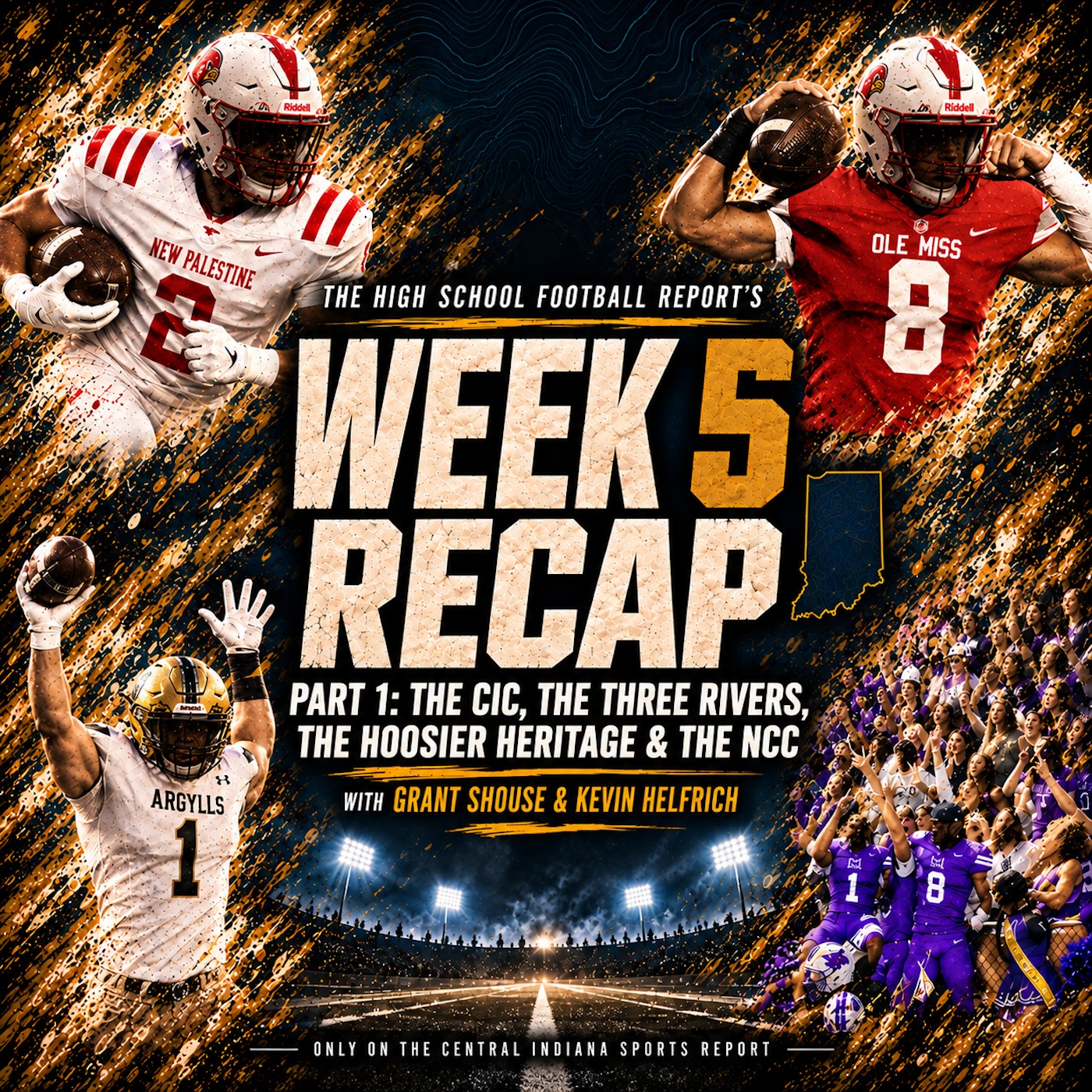 Week 5 Recap: CIC, Three Rivers, Hoosier Heritage & NCC with Grant Shouse & Kevin Helfrich (The High School Football Report, 3.50.1) episode artwork