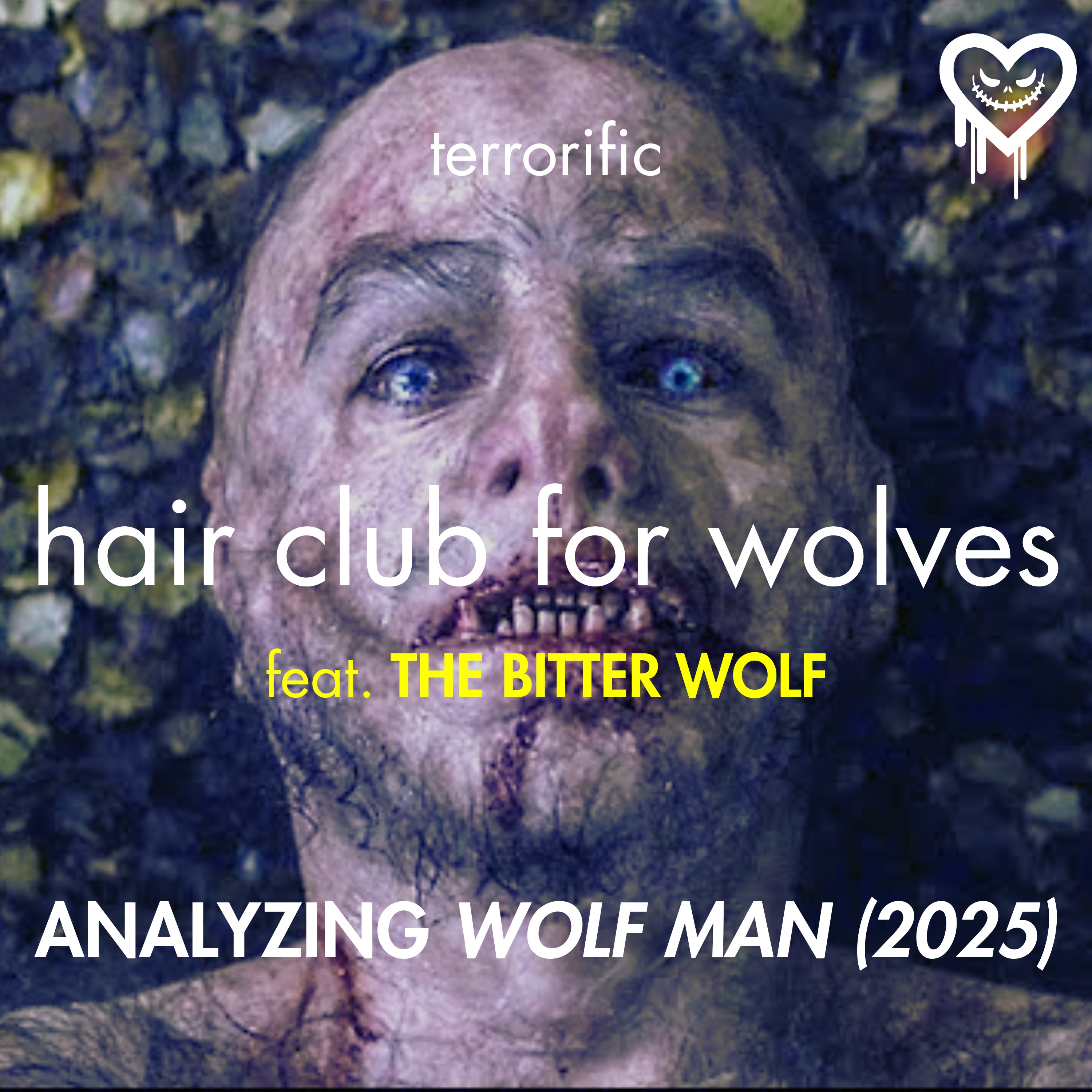 Wolf Man (2025) Analysis & Recap: Hair Club for Wolves (feat. The Bitter Wolf)