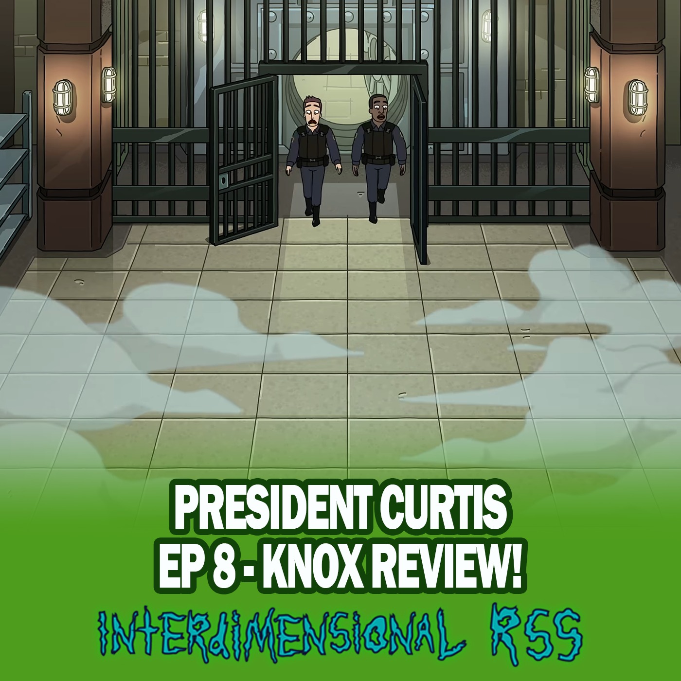 Ep 234 - President Curtis S1E8: Knox