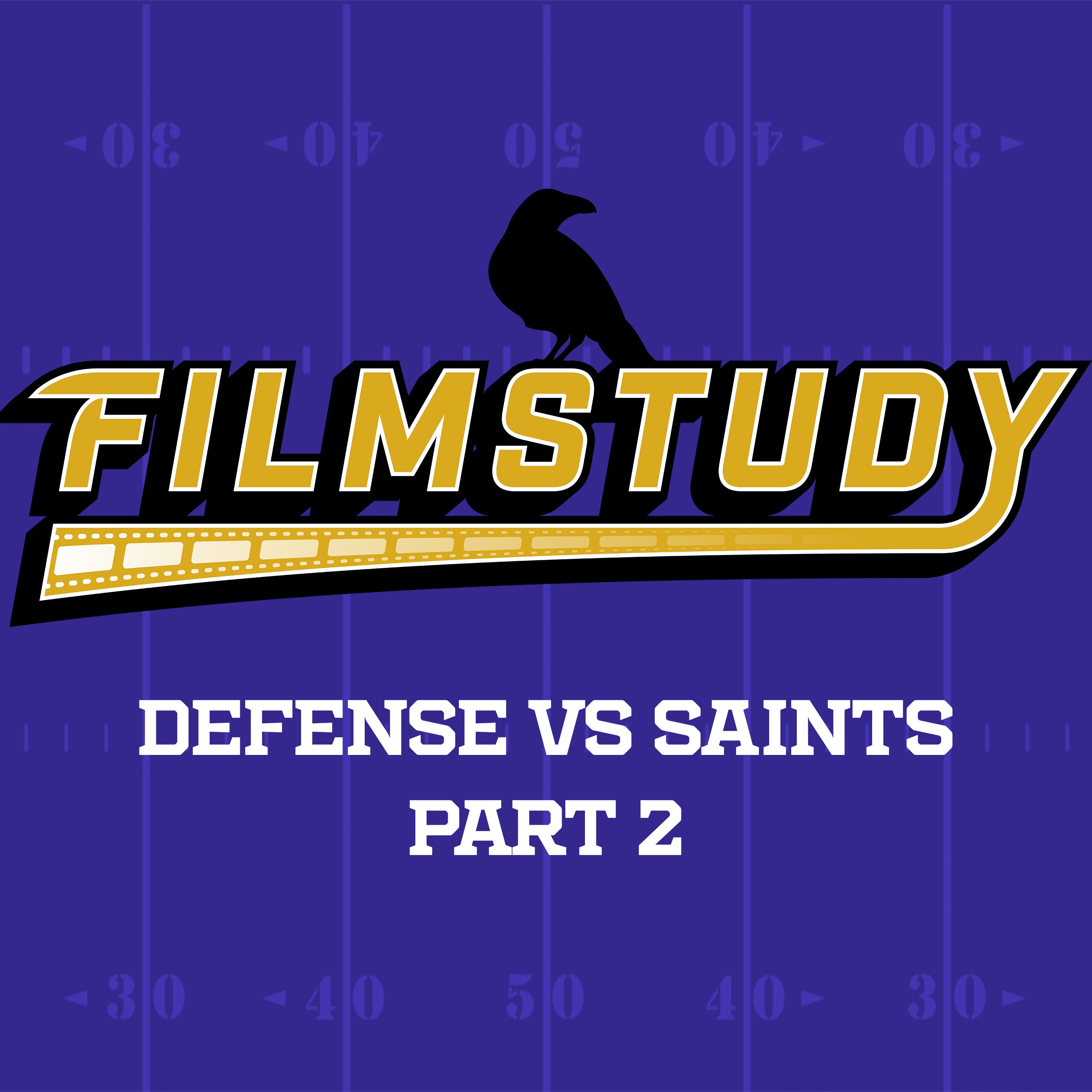Defense vs Saints Part 2