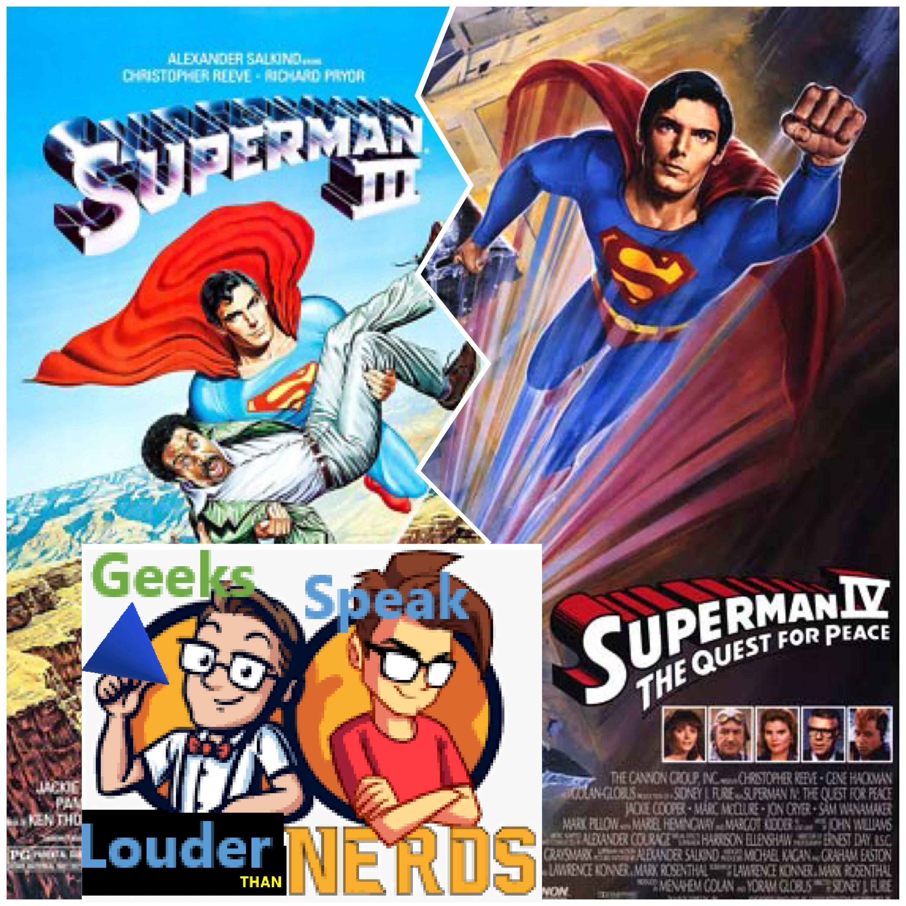 Geek v Nerd: Superman 3 vs Superman 4 w/ Guest Foster