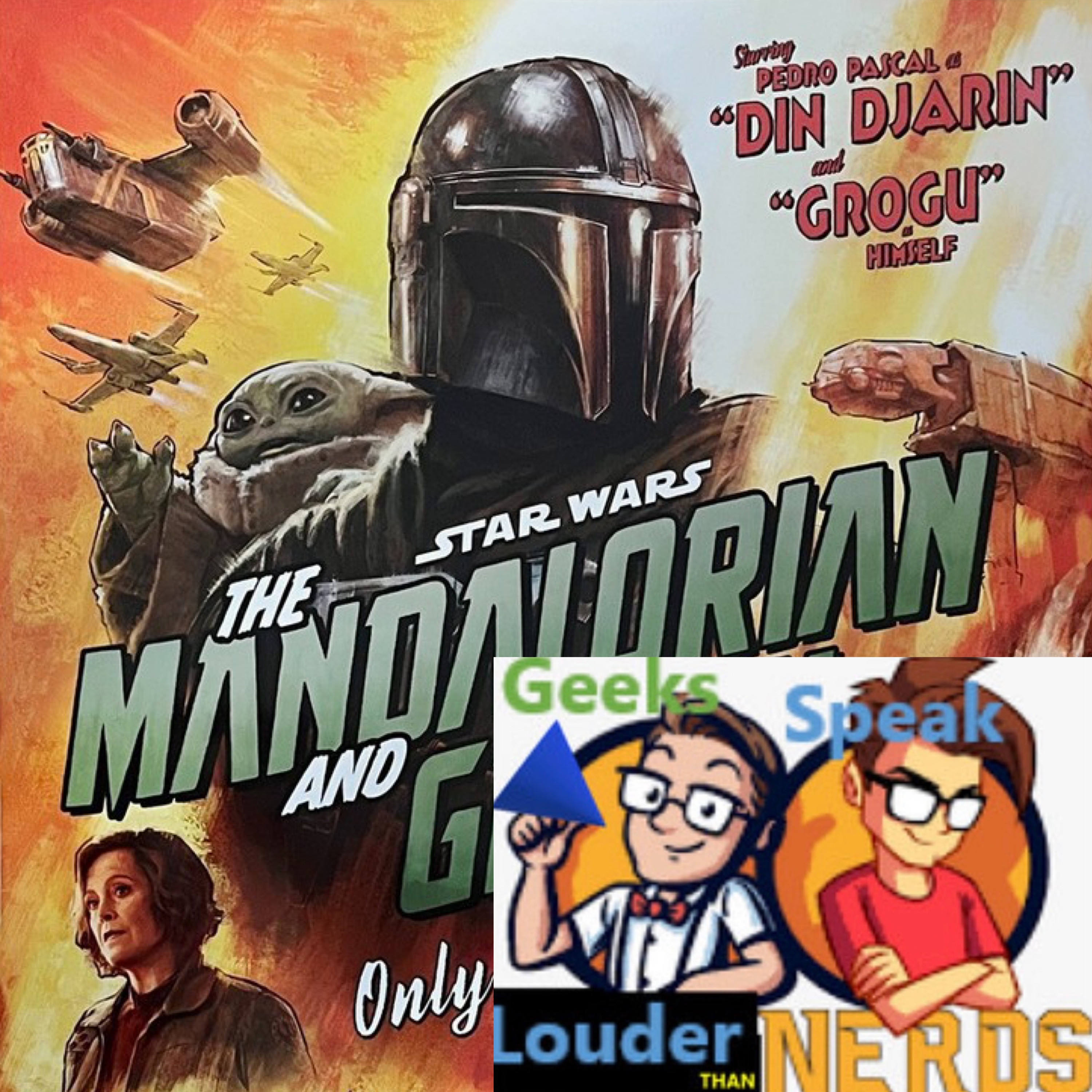 Geeks Speak: The Mandalorian and Grogu Part 1