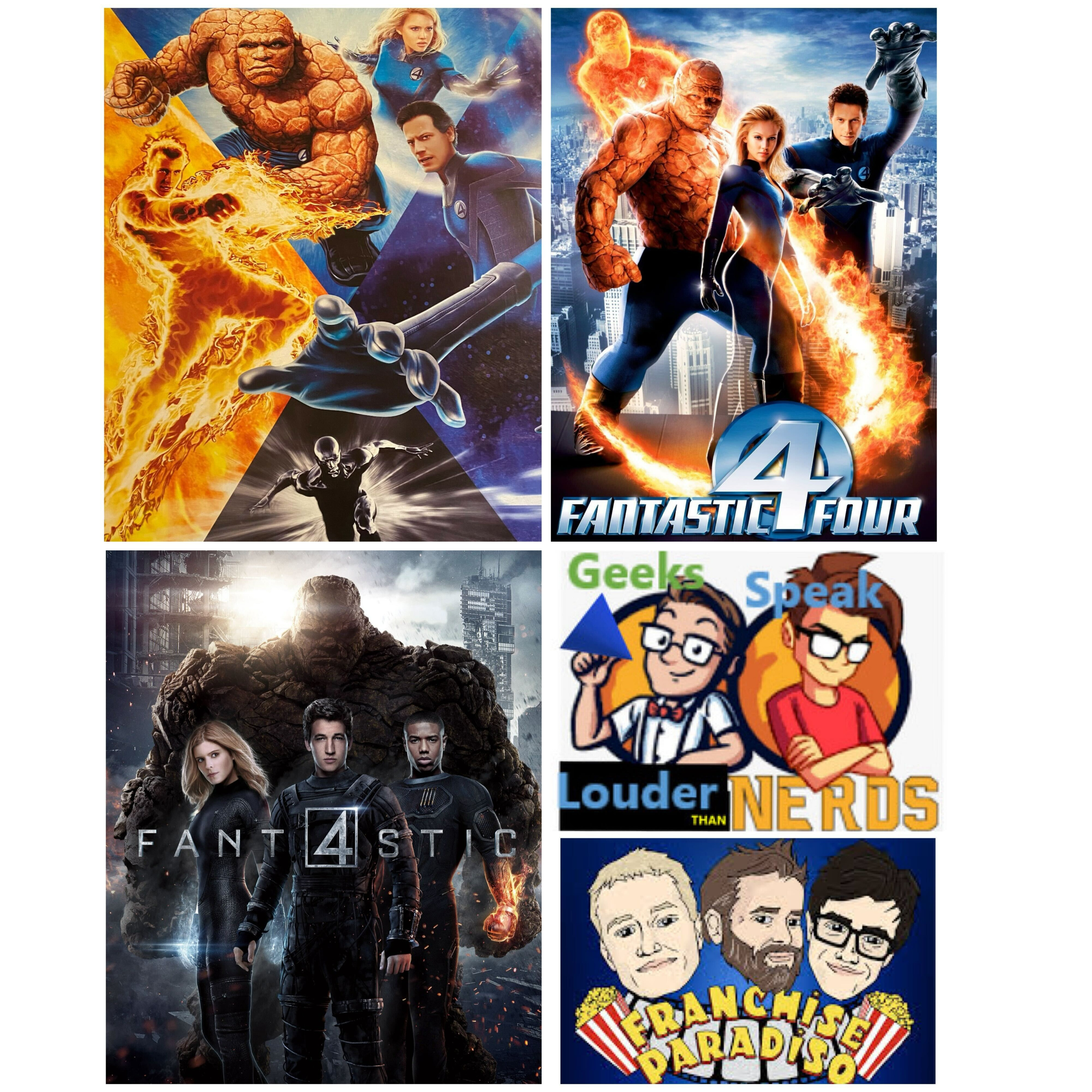 Geeks Speak: A Fantastic Four Triple Feature w/ Guests Franchise Paradiso