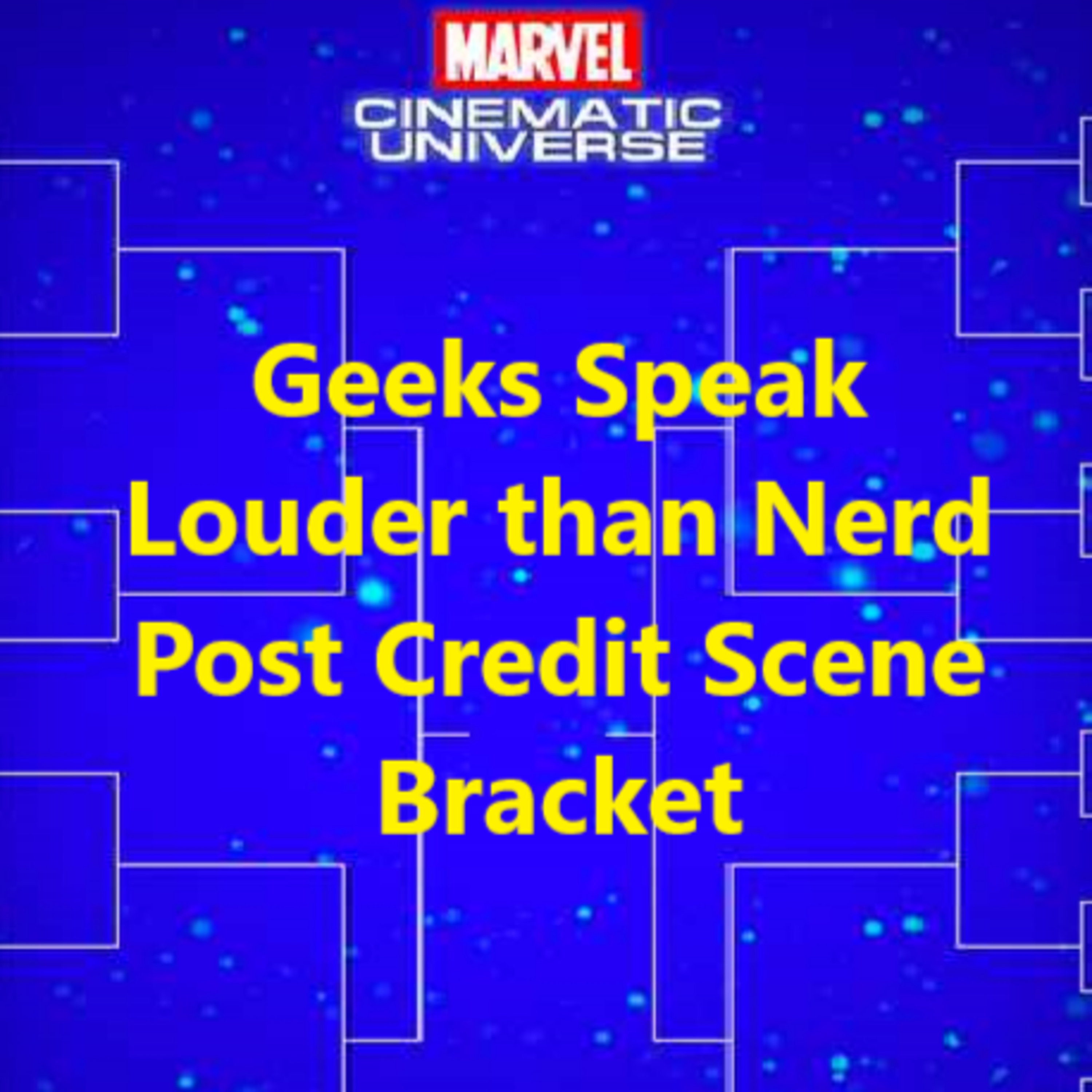 MCU Post Credit Scene 64 seed Bracket w/ guest Mike Griffith