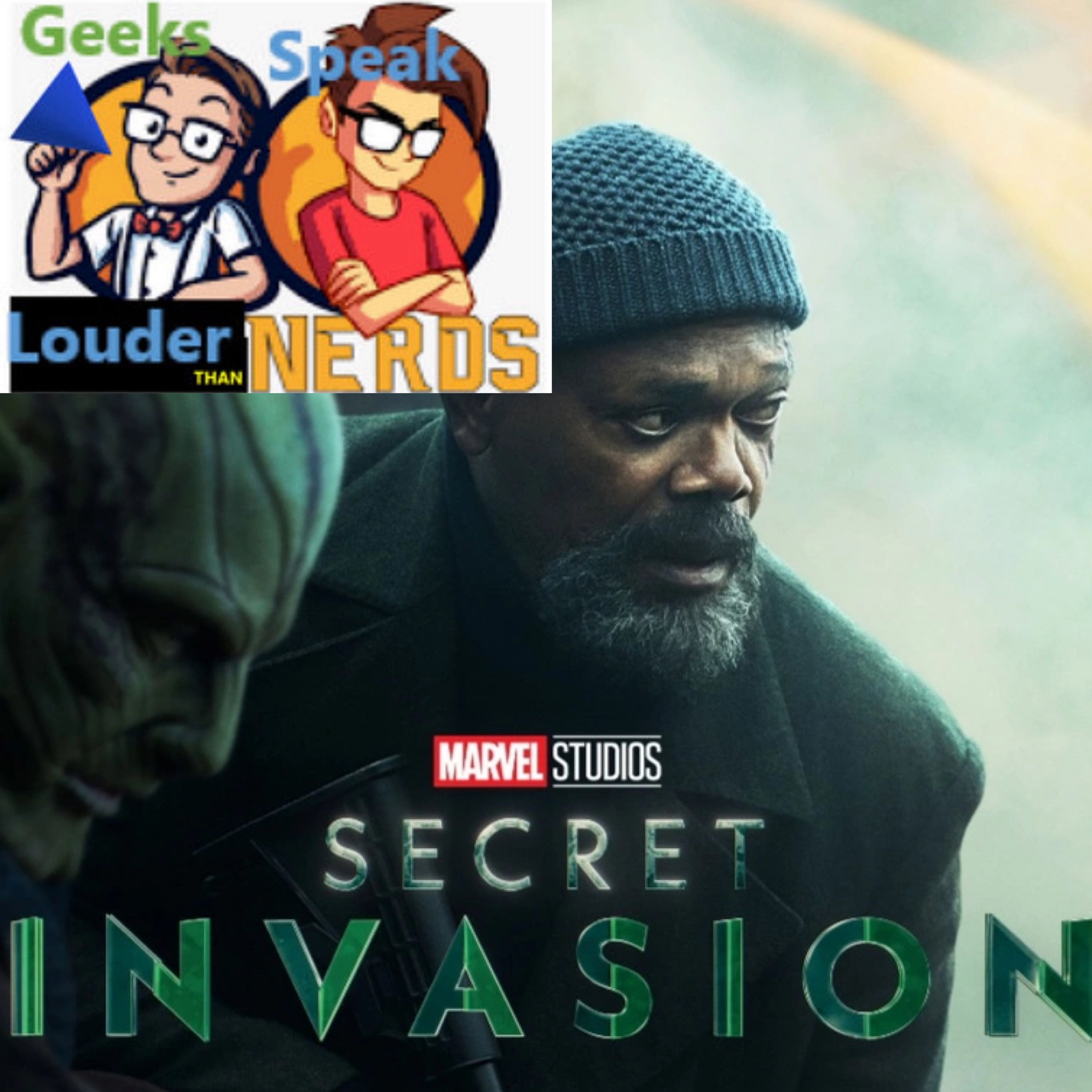 Geeks Speak: The MCU and Marvel's Secret Invasion (Old Temperature Check)