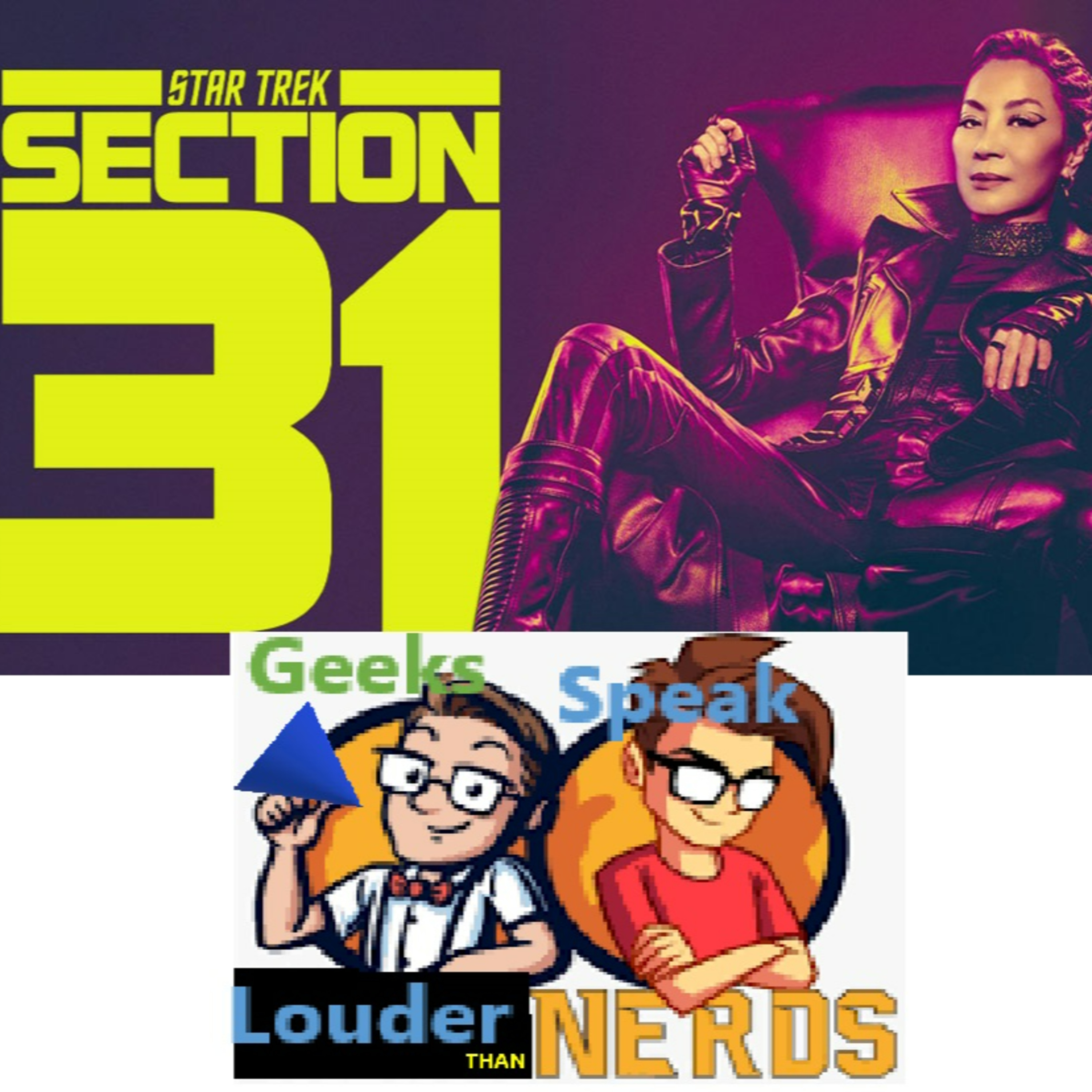 Geeks Speak: Star Trek Section 31 w/ Cinema Sins' Jonathan Watkins