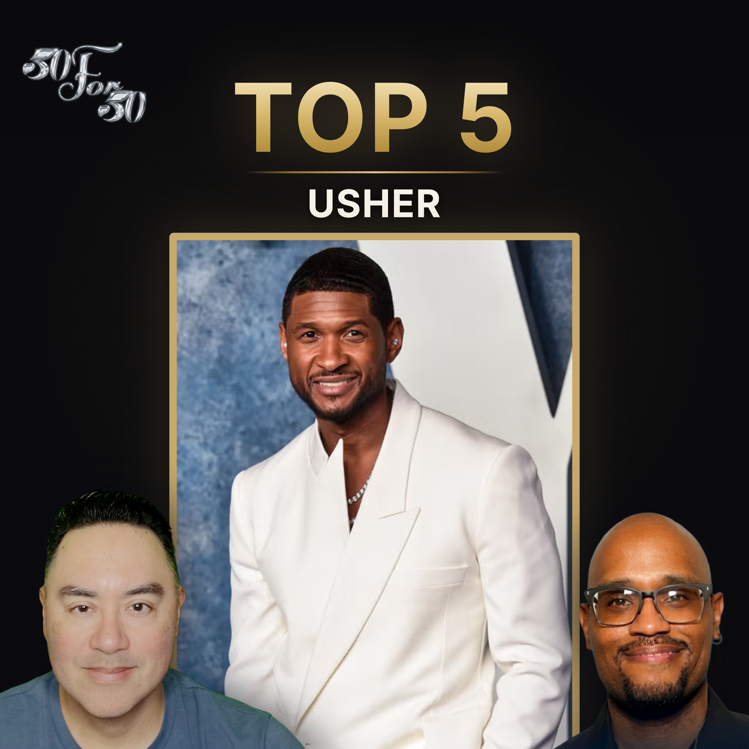 Usher's Top 5 Songs, Ranked and Defended
