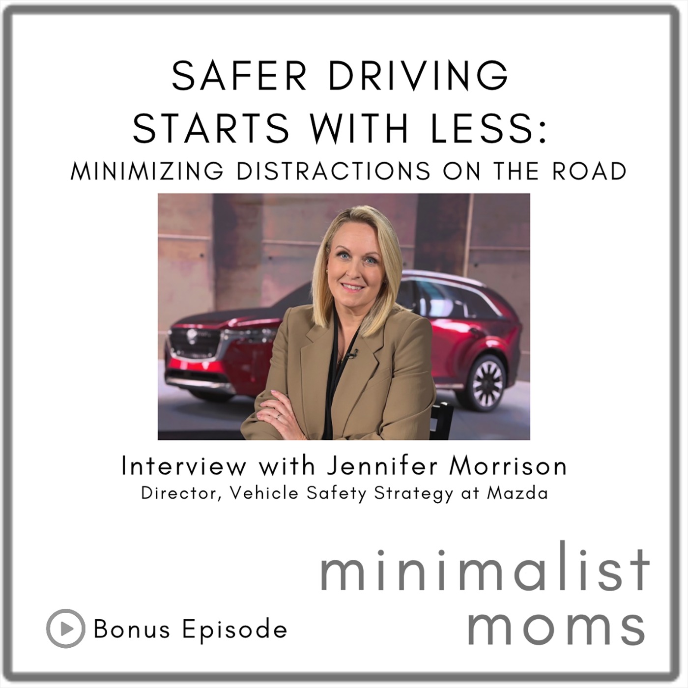 Minimalist Moms Podcast | Purposeful Life & Parenting Tips