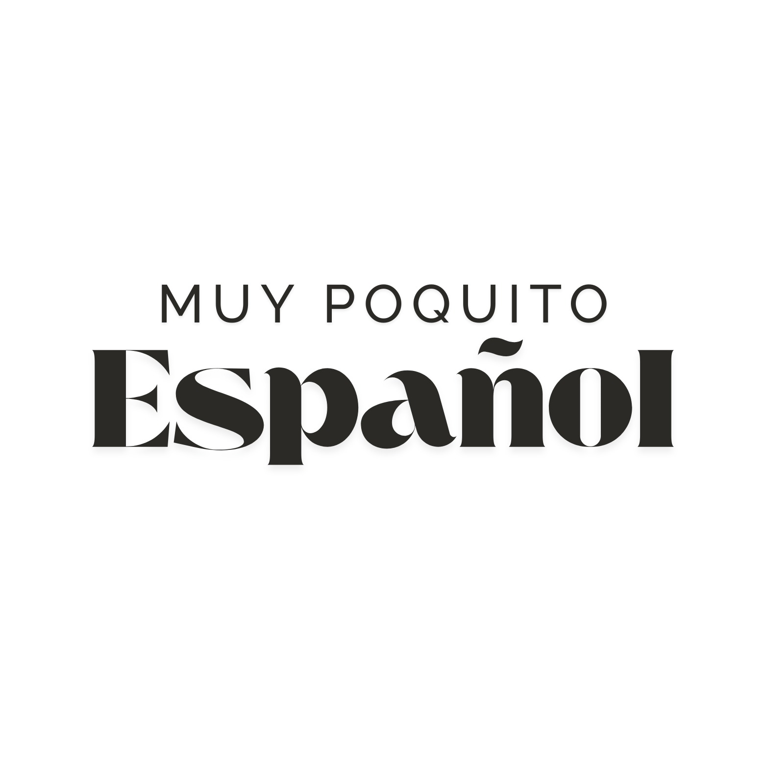 Muy poquito Español - Spanish podcast