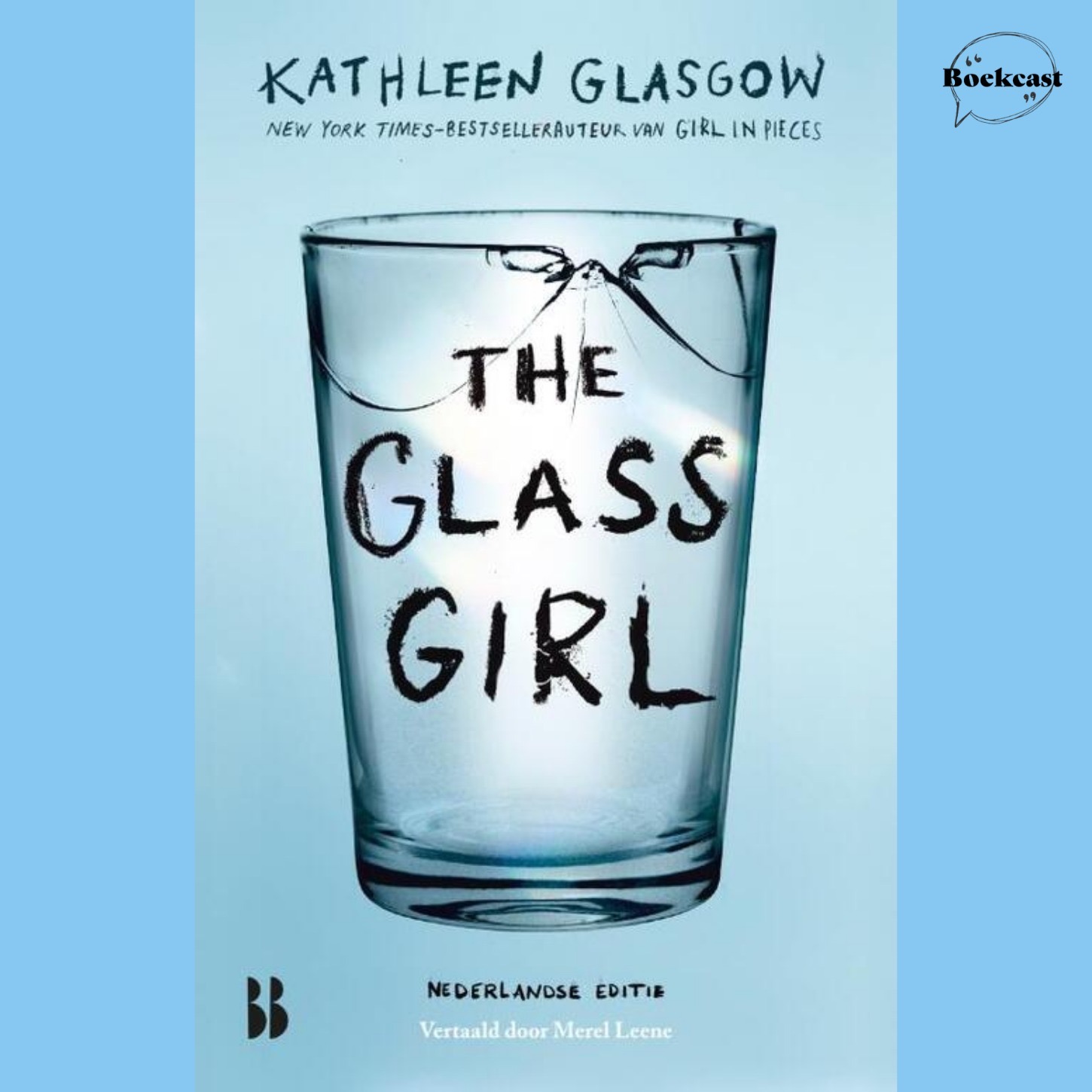 #65 – The Glass Girl (Kathleen Glasgow)