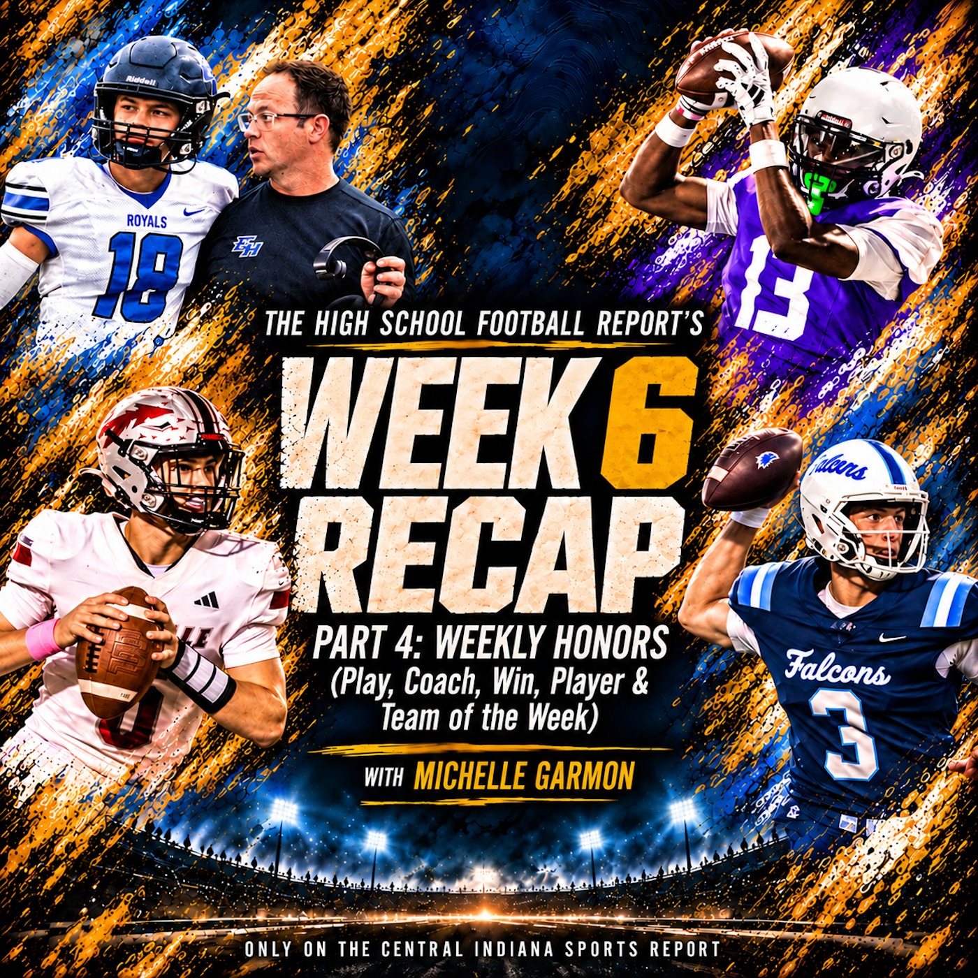 Week 6 HS Football Recap: Weekly Honors (3.59.4) episode artwork