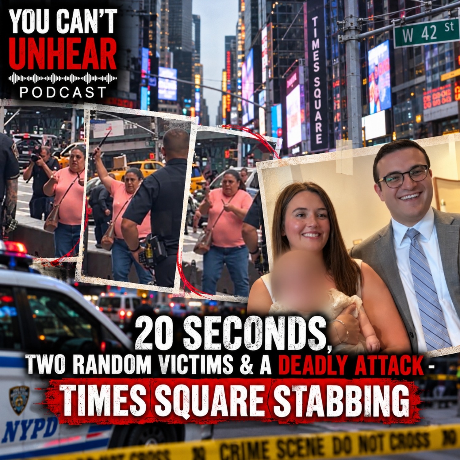 20 Seconds, Two Random Victims & a Deadly Attack - TIMES SQUARE STABBING