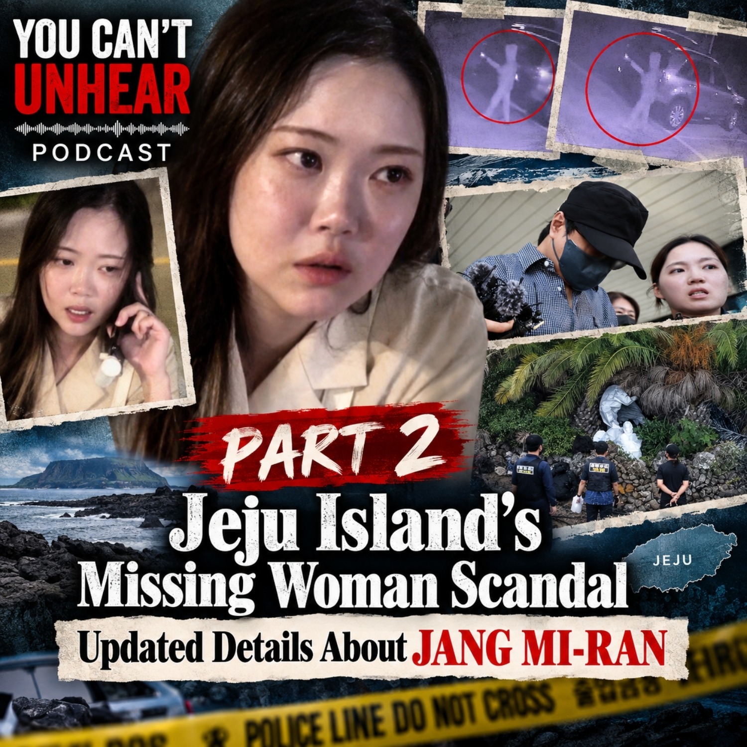 PART 2: Jeju Island's Missing Woman Scandal - Updated Details About JANG MI-RAN