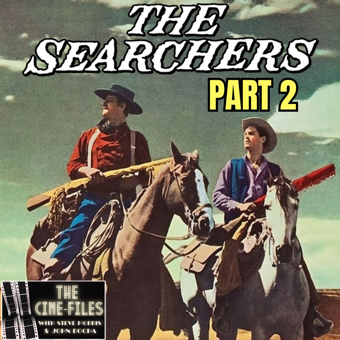 497 THE SEARCHERS (1956) Part 2