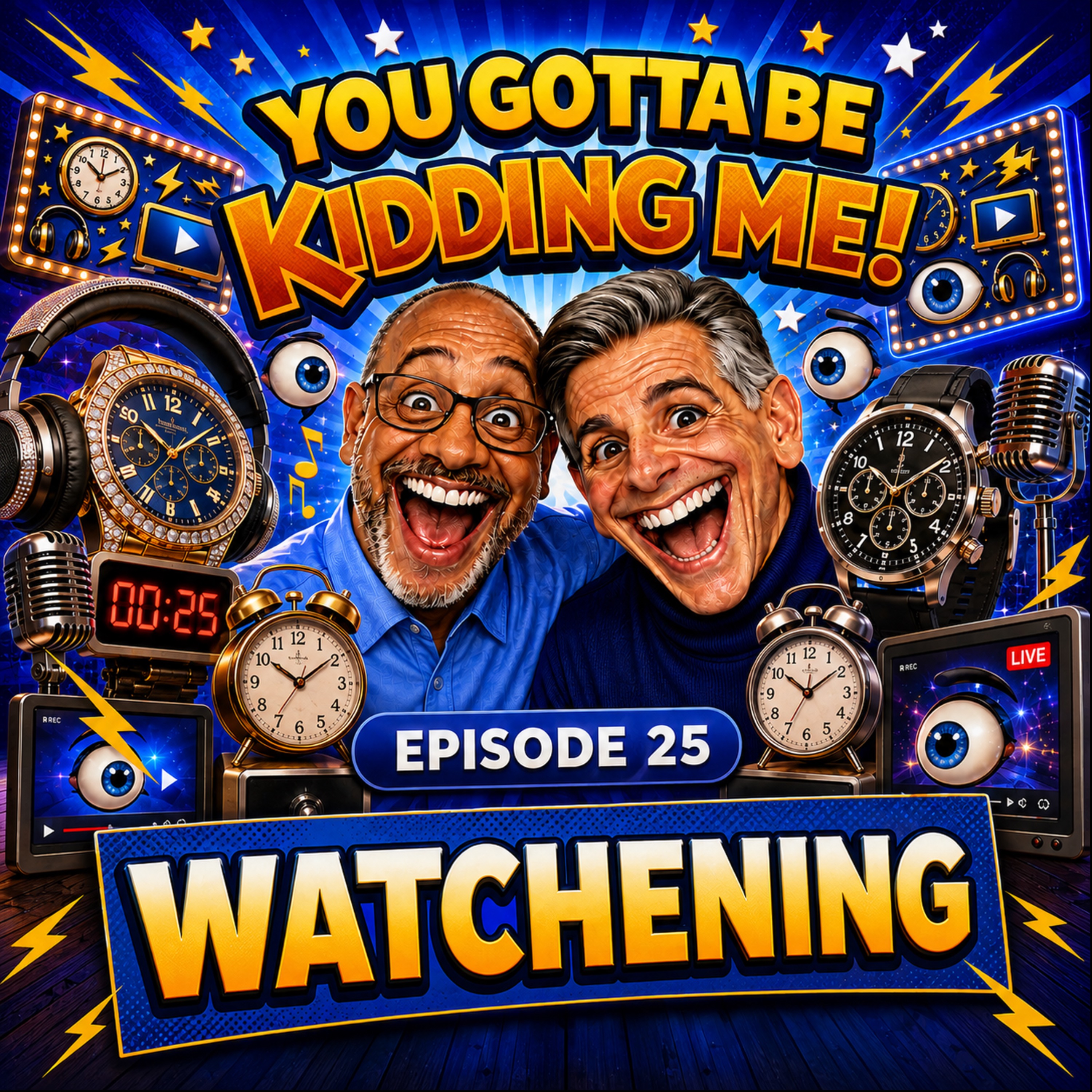 Artwork for Episode #25: Watchening